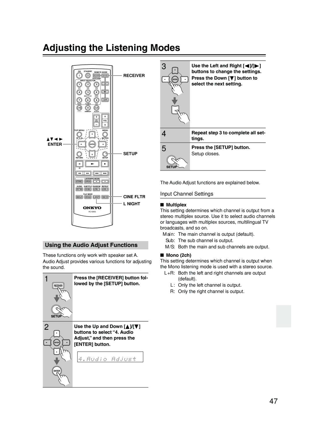 Onkyo HT-S580 instruction manual Adjusting the Listening Modes, Using the Audio Adjust Functions, Input Channel Settings 