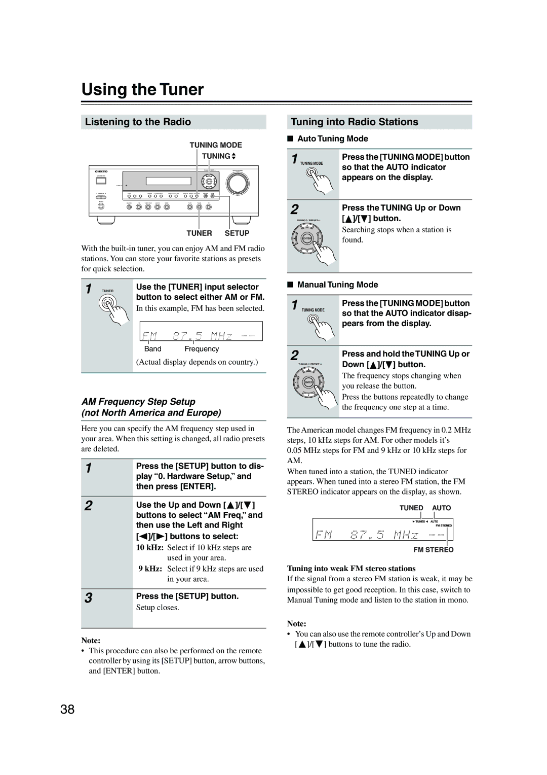 Onkyo HT-S590 instruction manual Using the Tuner, Listening to the Radio, Tuning into Radio Stations 