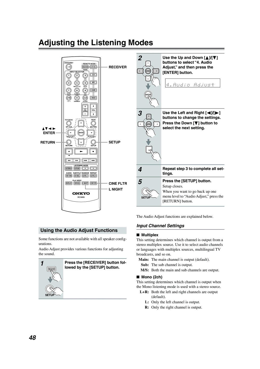 Onkyo HT-S590 instruction manual Adjusting the Listening Modes, Using the Audio Adjust Functions, Input Channel Settings 