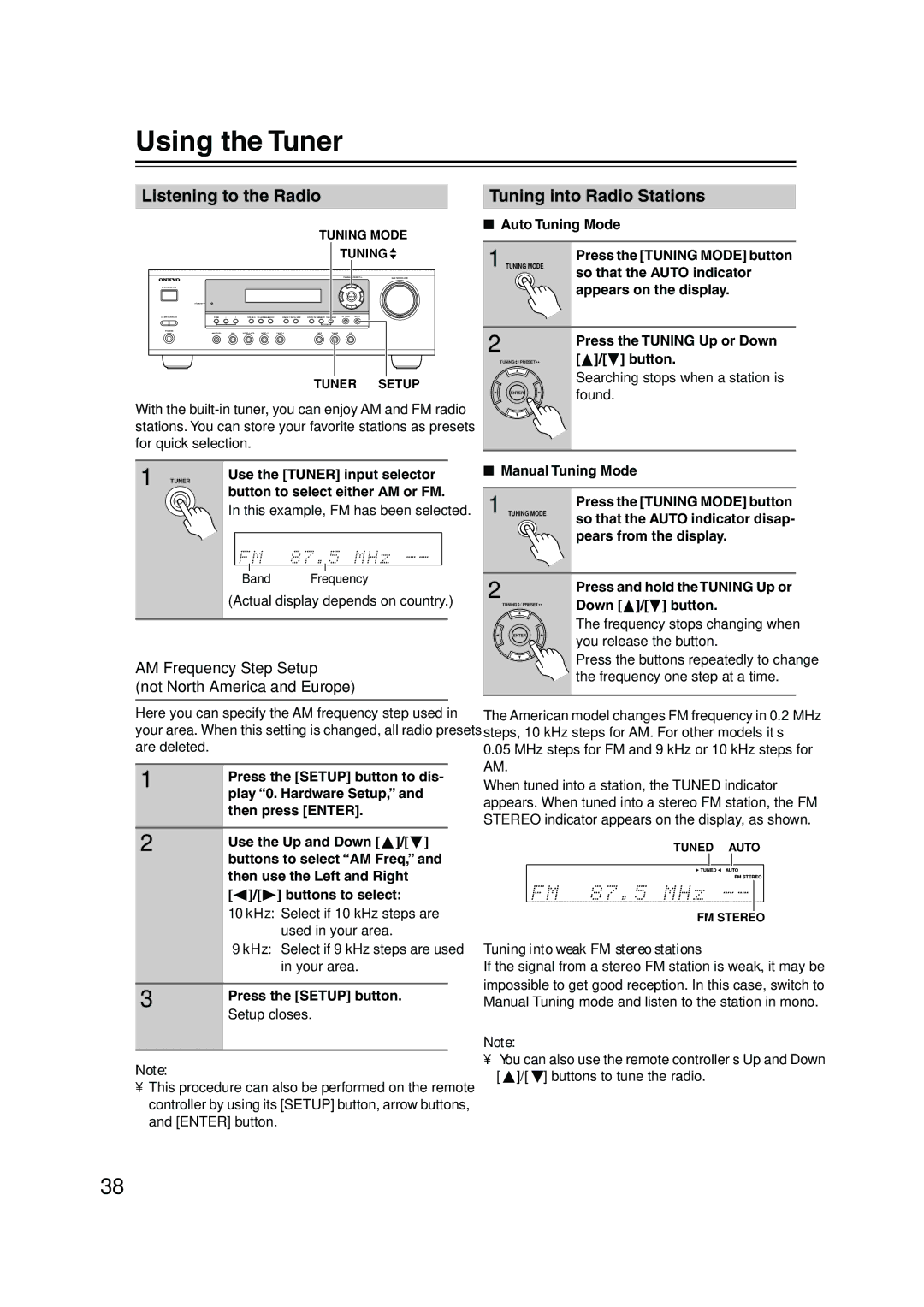 Onkyo HT-S590 instruction manual Using the Tuner, Listening to the Radio, Tuning into Radio Stations 