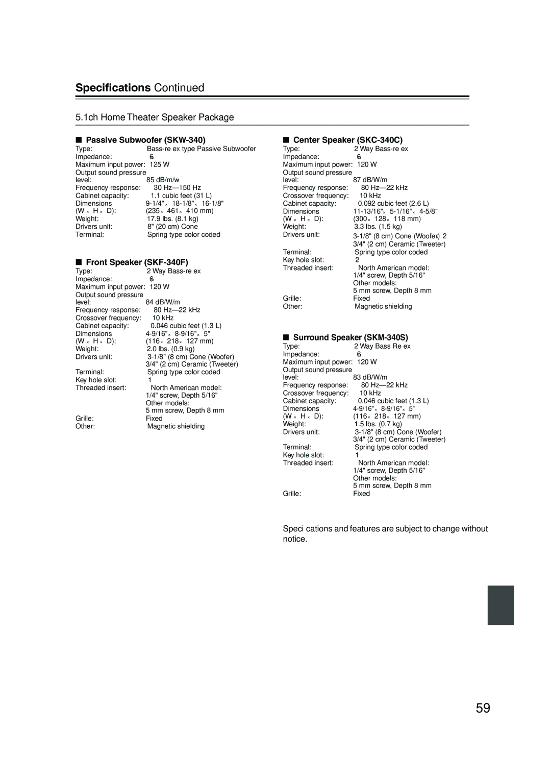 Onkyo HT-S590 instruction manual Speciﬁcations, 1ch Home Theater Speaker Package 