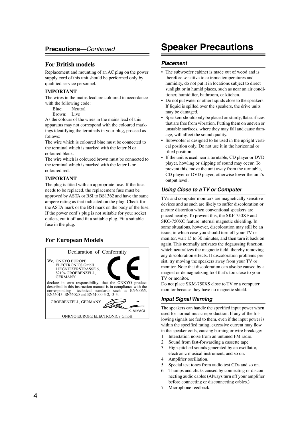 Onkyo HT-S6100 instruction manual Speaker Precautions, Placement, Using Close to a TV or Computer, Input Signal Warning 