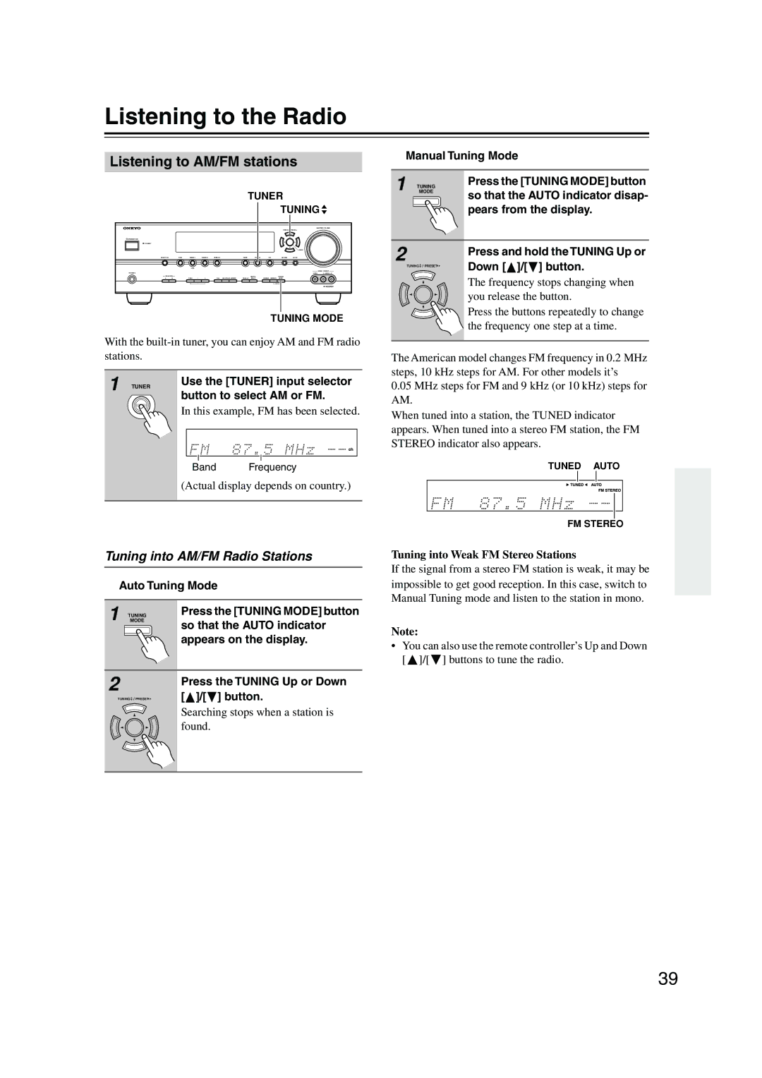 Onkyo HT-S990THX instruction manual Listening to the Radio, Listening to AM/FM stations, Tuning into AM/FM Radio Stations 