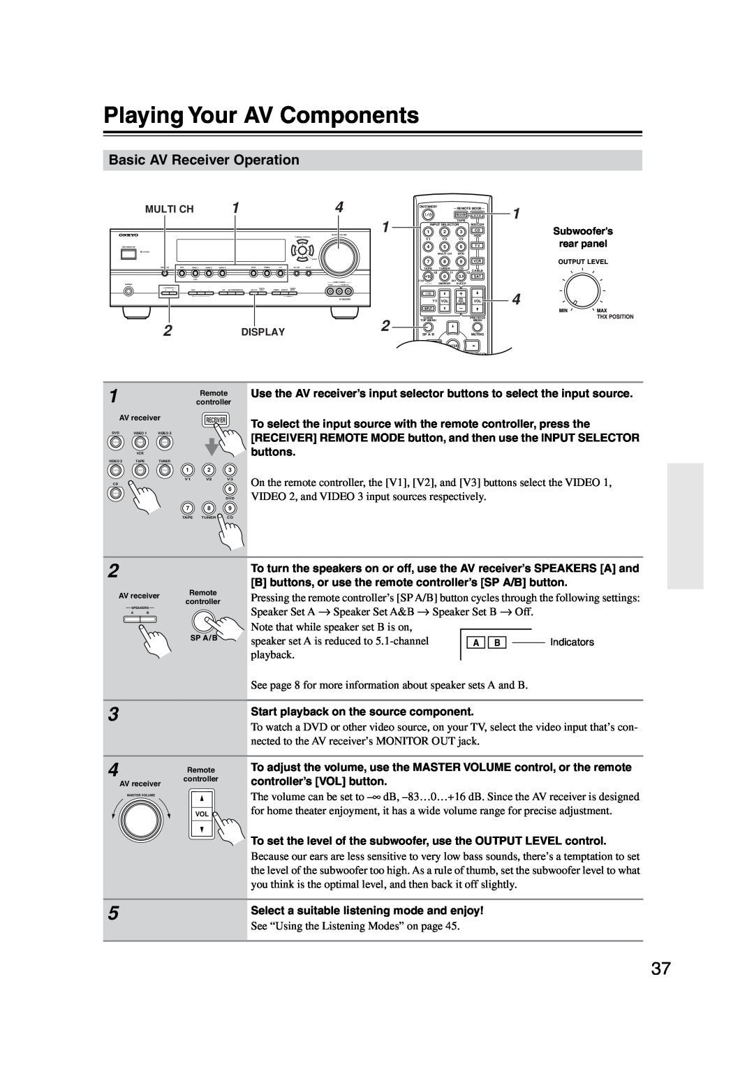 Onkyo HT-S990THX instruction manual Playing Your AV Components, Basic AV Receiver Operation 