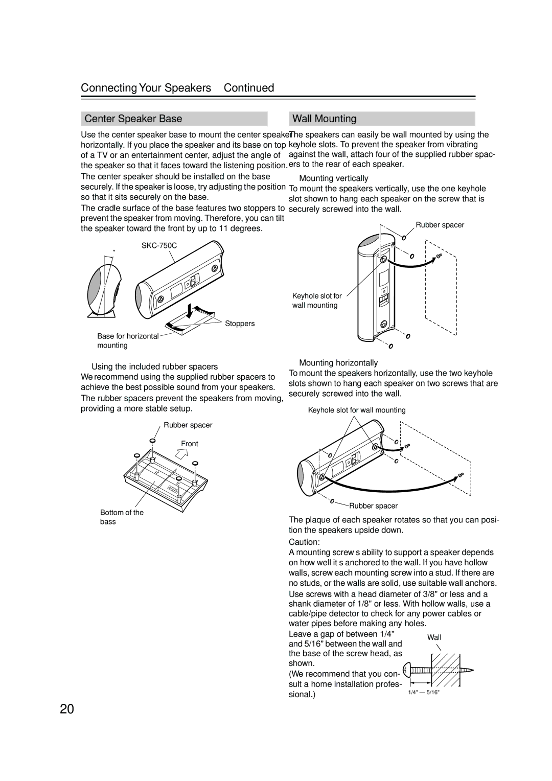 Onkyo HT-SP904 Center Speaker Base, Wall Mounting, Using the included rubber spacers, Mounting vertically 