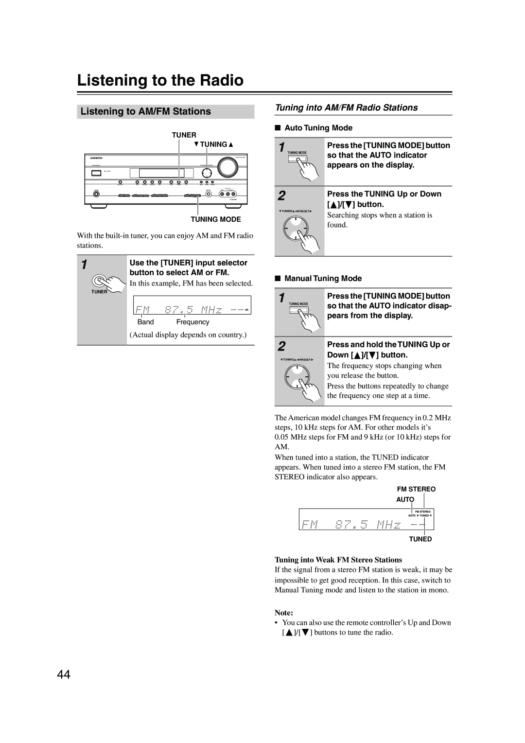 Onkyo HT-SP904 instruction manual Listening to the Radio, Listening to AM/FM Stations, Tuning into AM/FM Radio Stations 