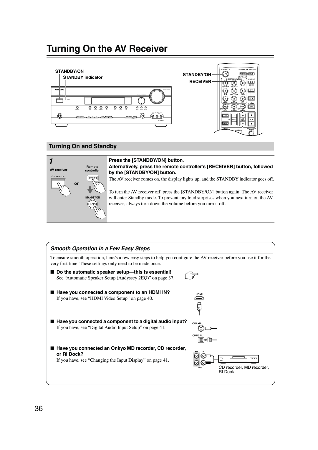 Onkyo HT-SP904 instruction manual Turning On the AV Receiver, Turning On and Standby, Smooth Operation in a Few Easy Steps 
