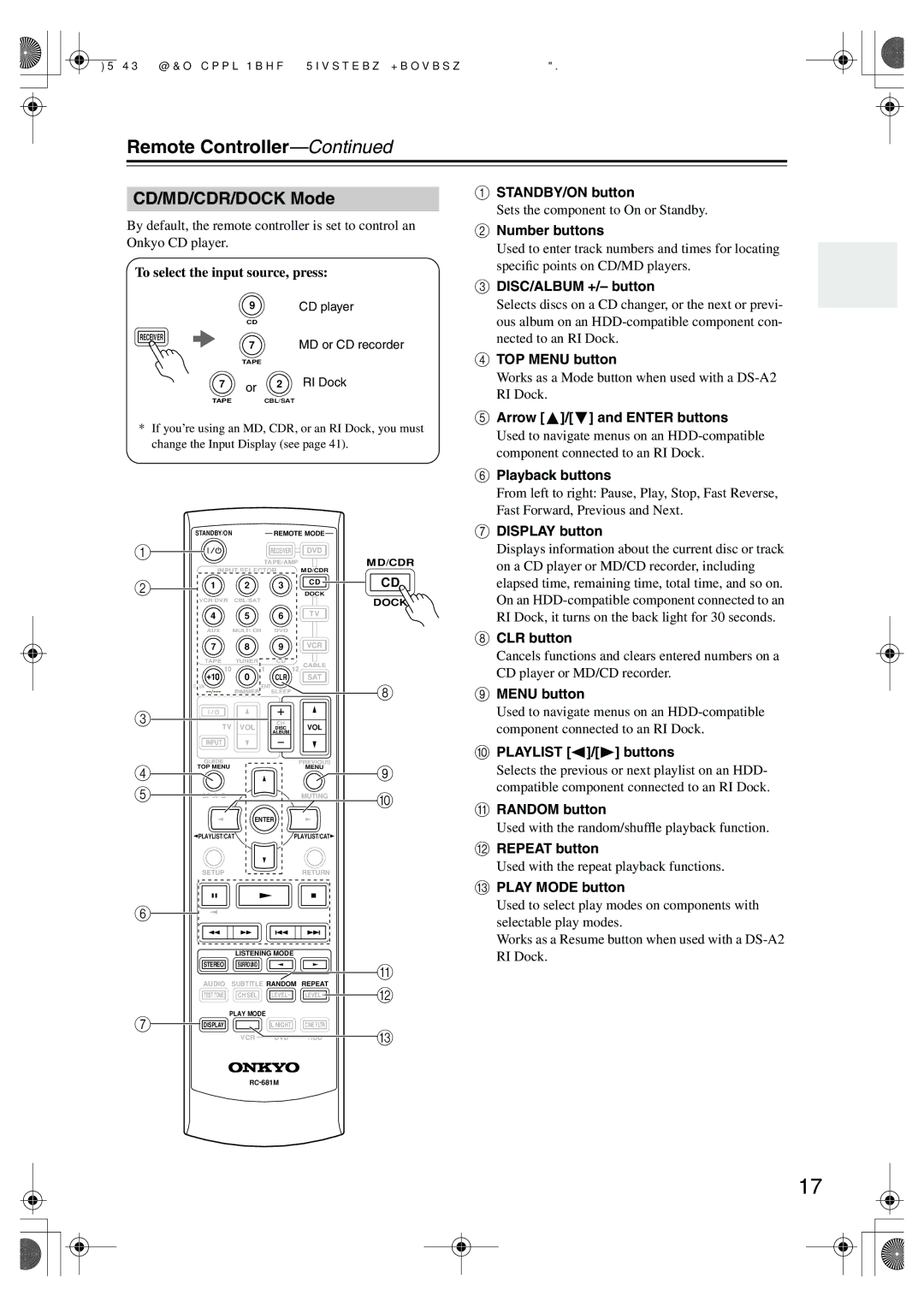 Onkyo HT-SR800 CD/MD/CDR/DOCK Mode, To select the input source, press, DISC/ALBUM +/- button, Arrow / and Enter buttons 