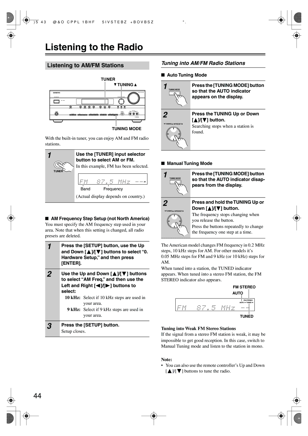 Onkyo HT-SR800 instruction manual Listening to the Radio, Listening to AM/FM Stations, Tuning into AM/FM Radio Stations 