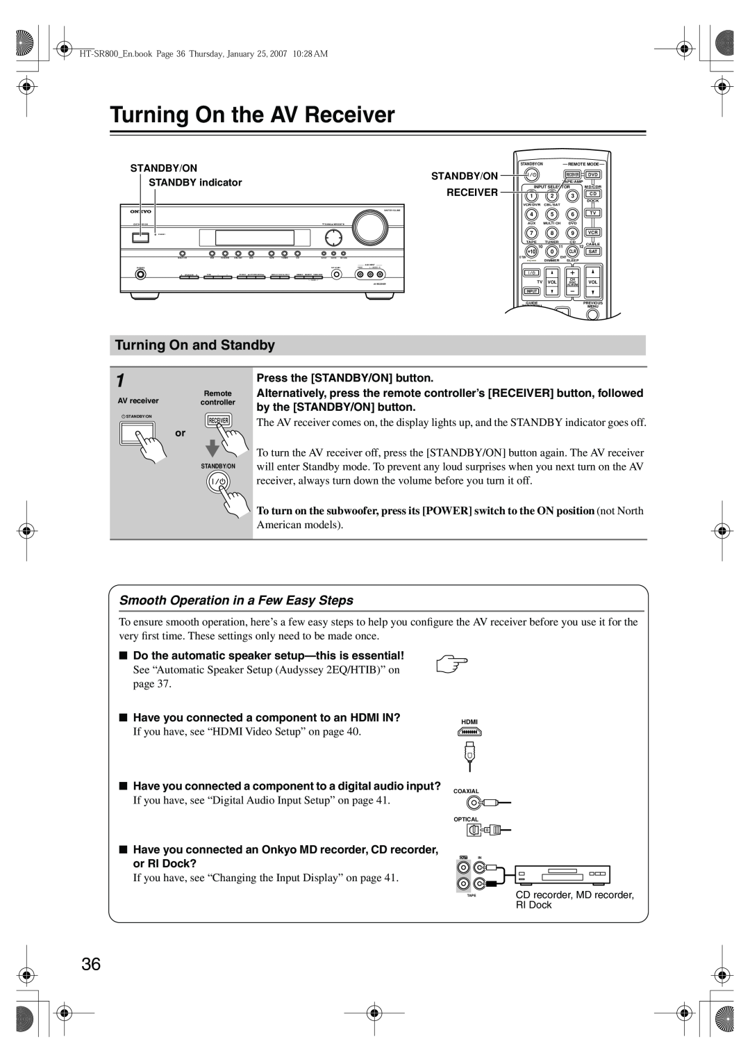 Onkyo HT-SR800 instruction manual Turning On the AV Receiver, Turning On and Standby, Smooth Operation in a Few Easy Steps 
