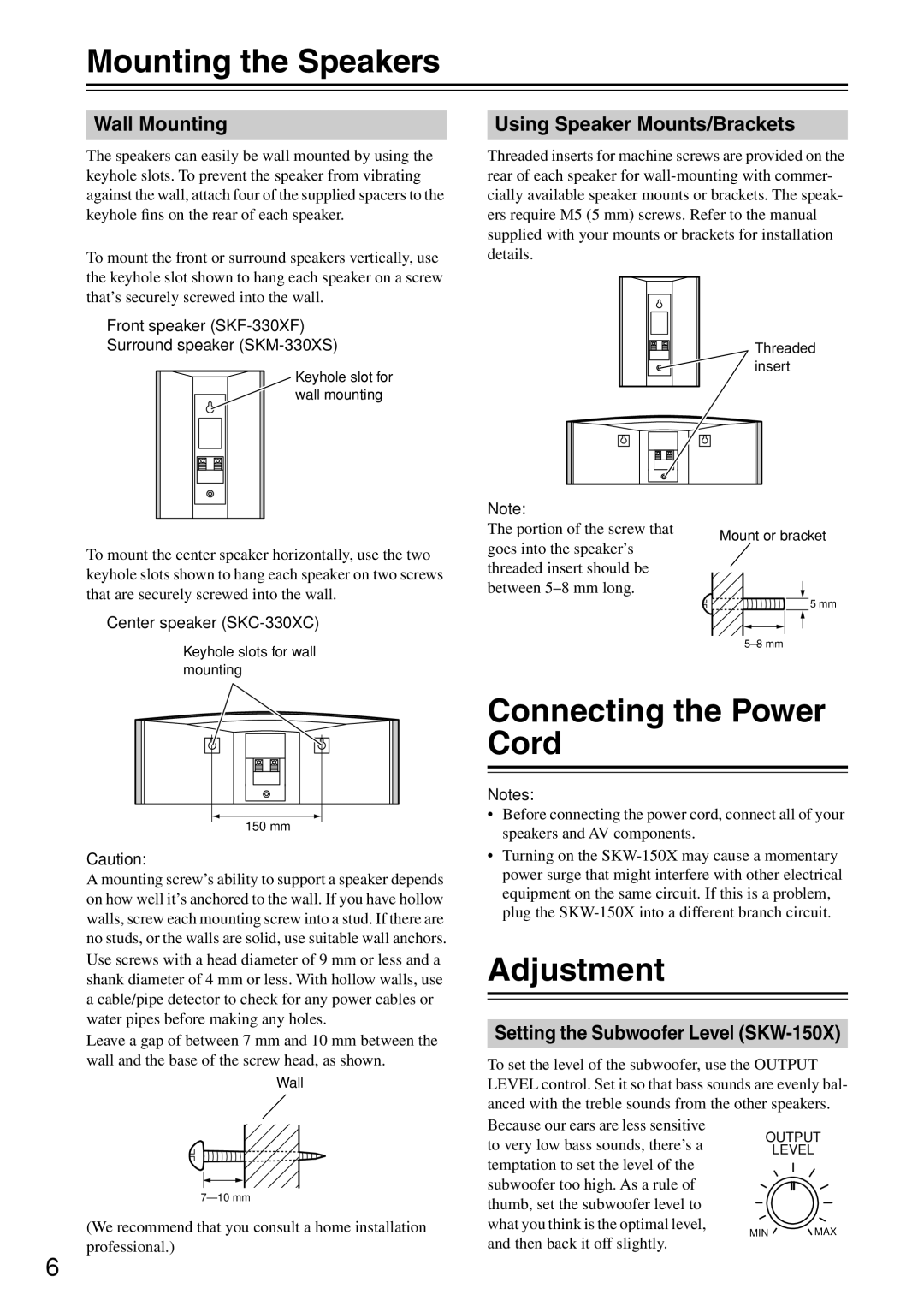 Onkyo SKF-330XF, HTP-440, SKM-330XS, SKC-330XC instruction manual Mounting the Speakers, Connecting the Power Cord, Adjustment 