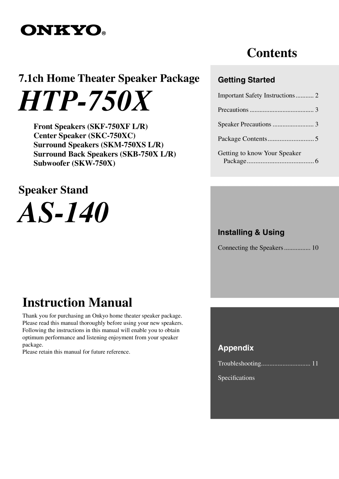 Onkyo HTP-750 instruction manual Getting Started, Installing & Using 