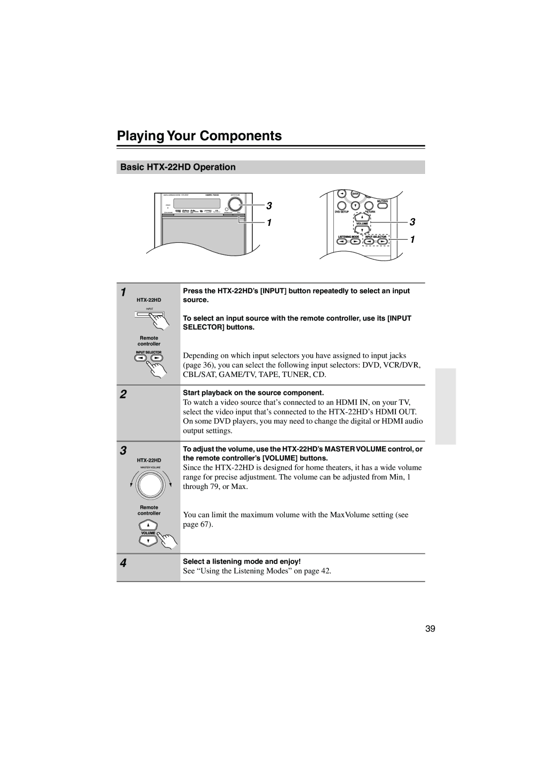 Onkyo instruction manual Playing Your Components, Basic HTX-22HD Operation 