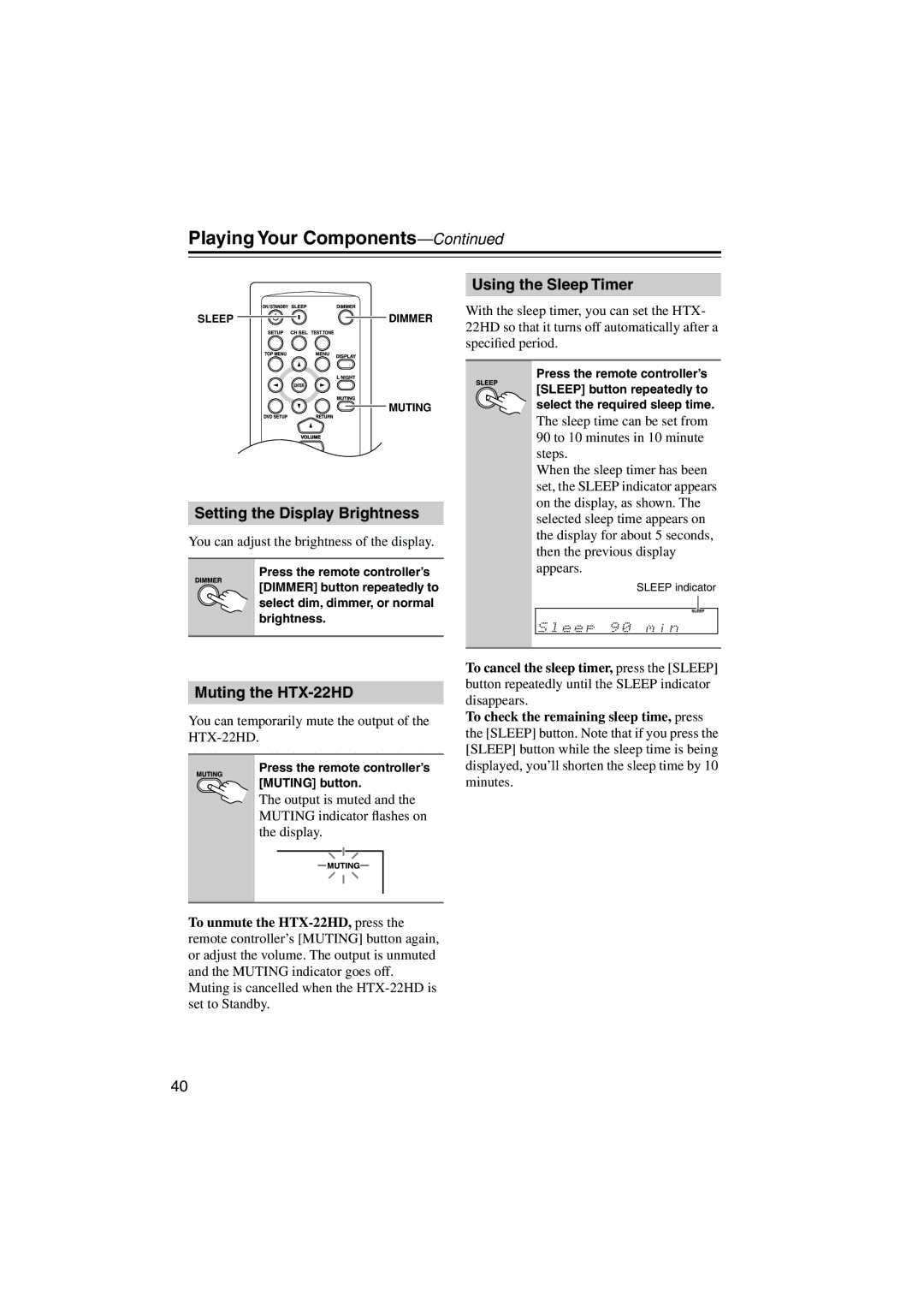 Onkyo Playing Your Components, Setting the Display Brightness, Using the Sleep Timer, Muting the HTX-22HD 