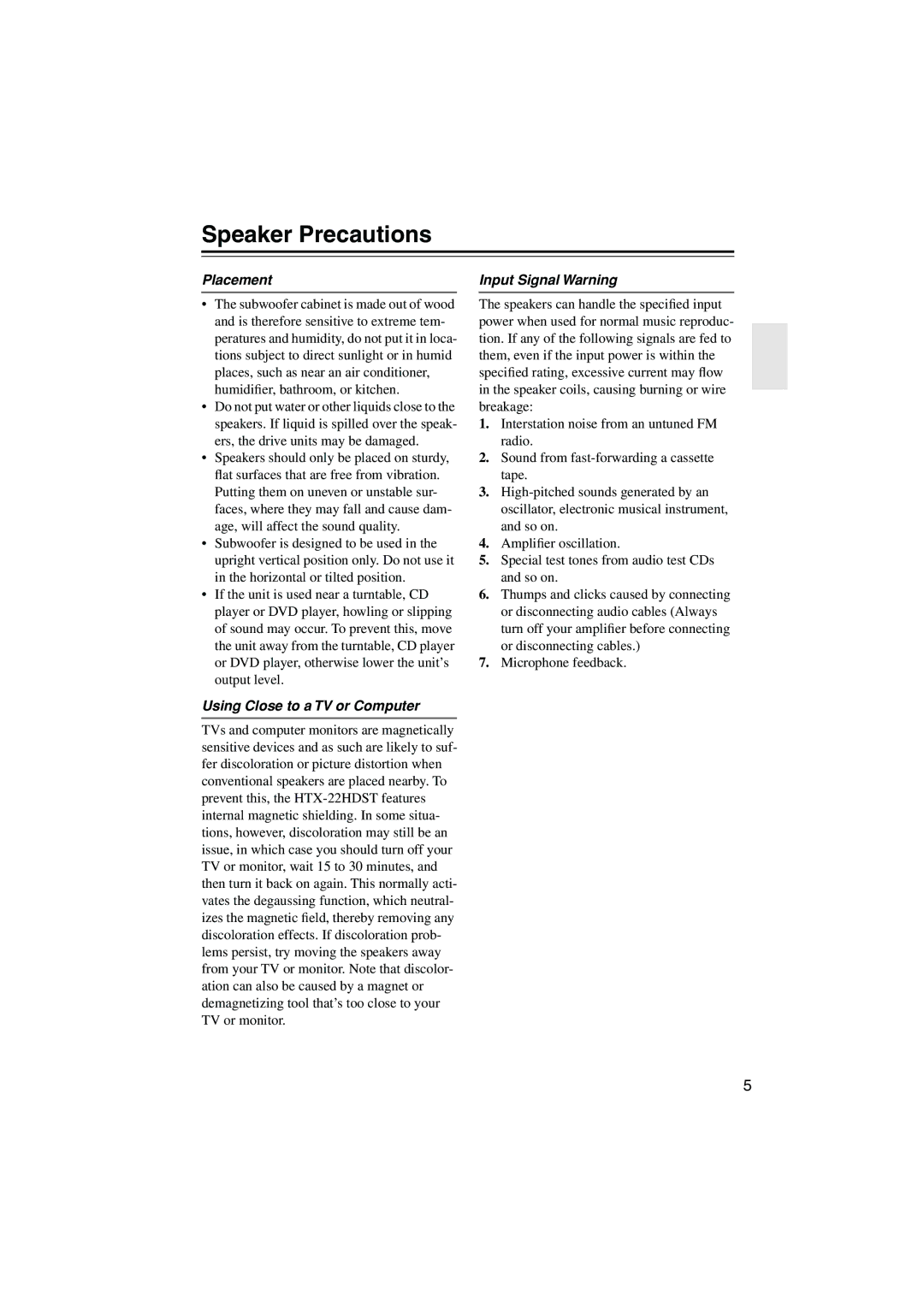 Onkyo HTX-22HD instruction manual Speaker Precautions, Placement, Using Close to a TV or Computer, Input Signal Warning 