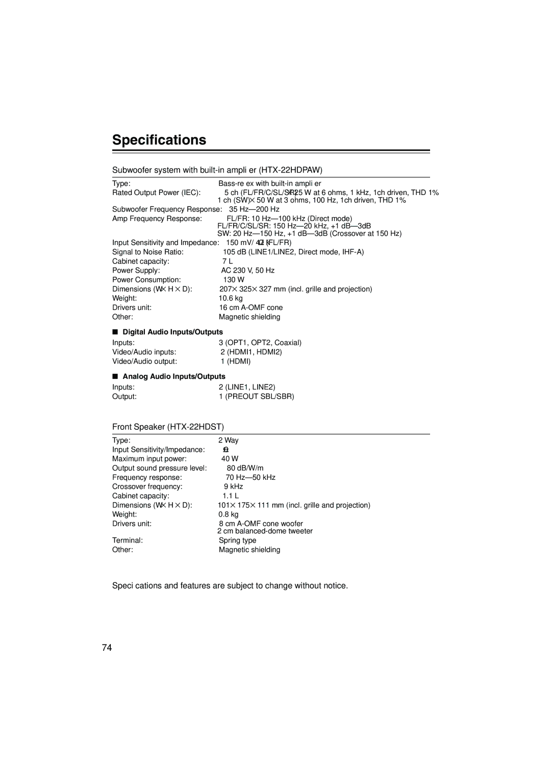 Onkyo instruction manual Speciﬁcations, Subwoofer system with built-in ampliﬁer HTX-22HDPAW, Front Speaker HTX-22HDST 