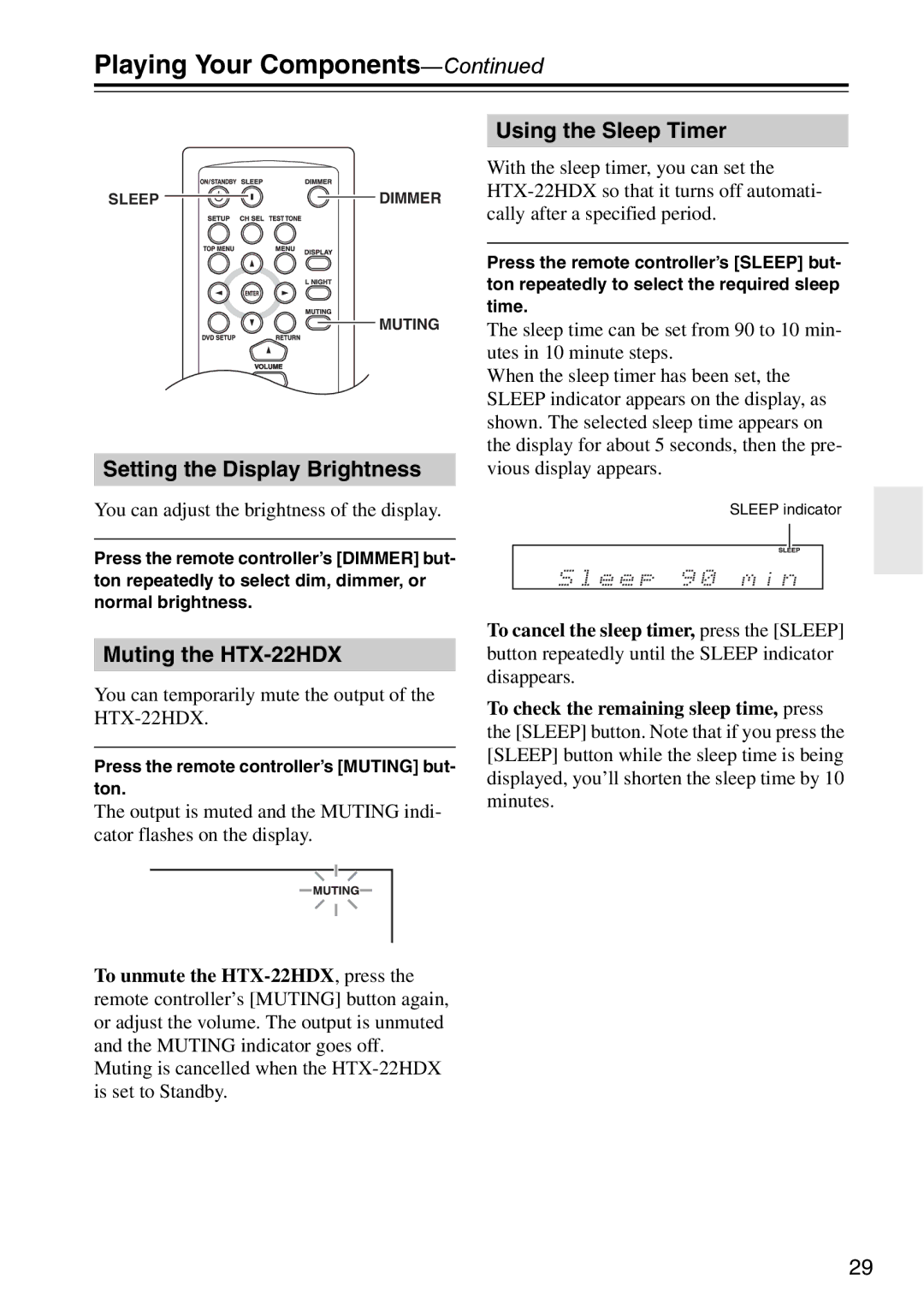 Onkyo HTX-22HDXST Playing Your Components, Setting the Display Brightness, Muting the HTX-22HDX, Using the Sleep Timer 