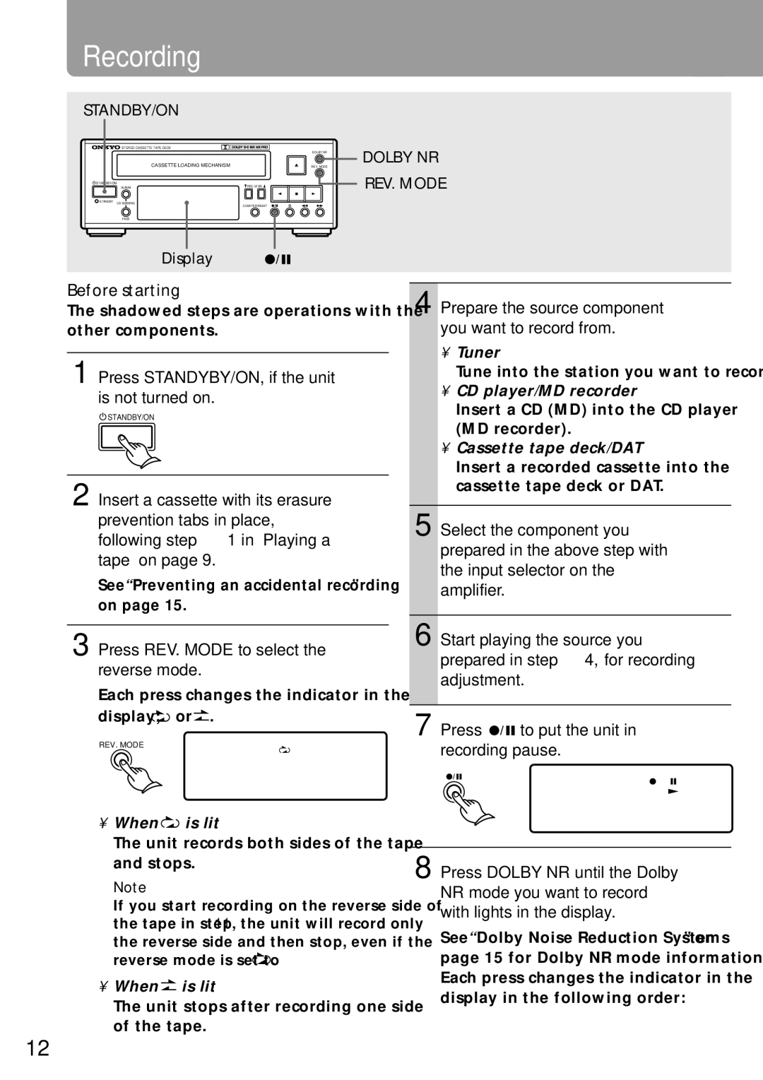 Onkyo K-505TX instruction manual Recording, Before starting, Press STANDYBY/ON, if the unit is not turned on, Standby/On 