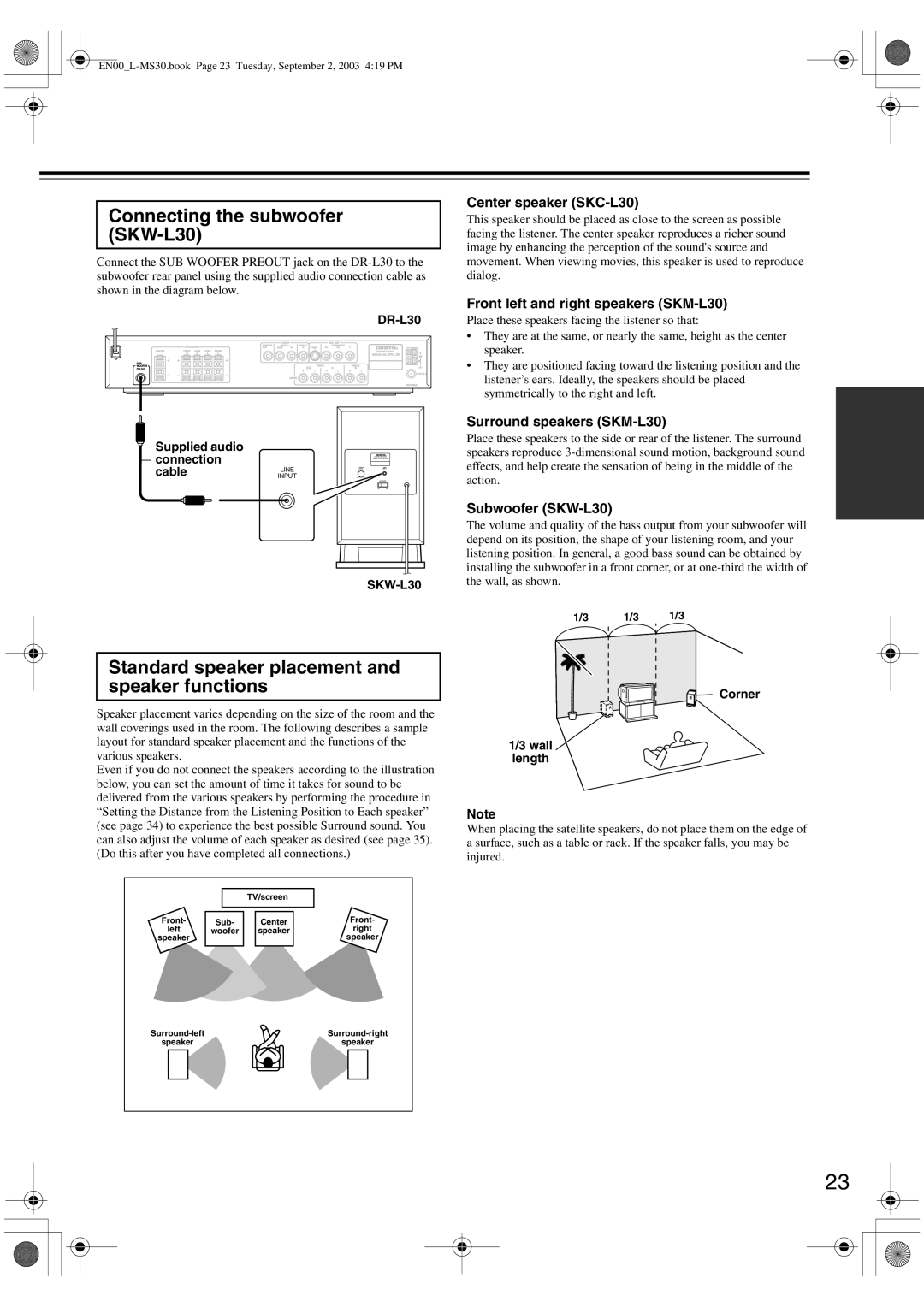 Onkyo L-MS30 instruction manual Connecting the subwoofer SKW-L30, Standard speaker placement and speaker functions 