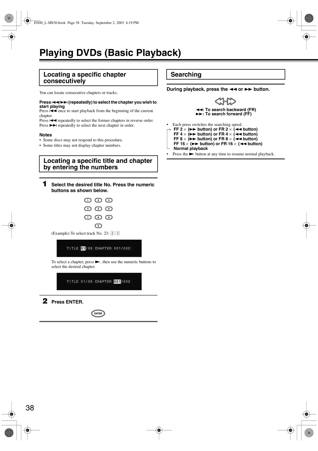 Onkyo L-MS30 Playing DVDs Basic Playback, Locating a specific chapter consecutively, Searching, Press Enter 