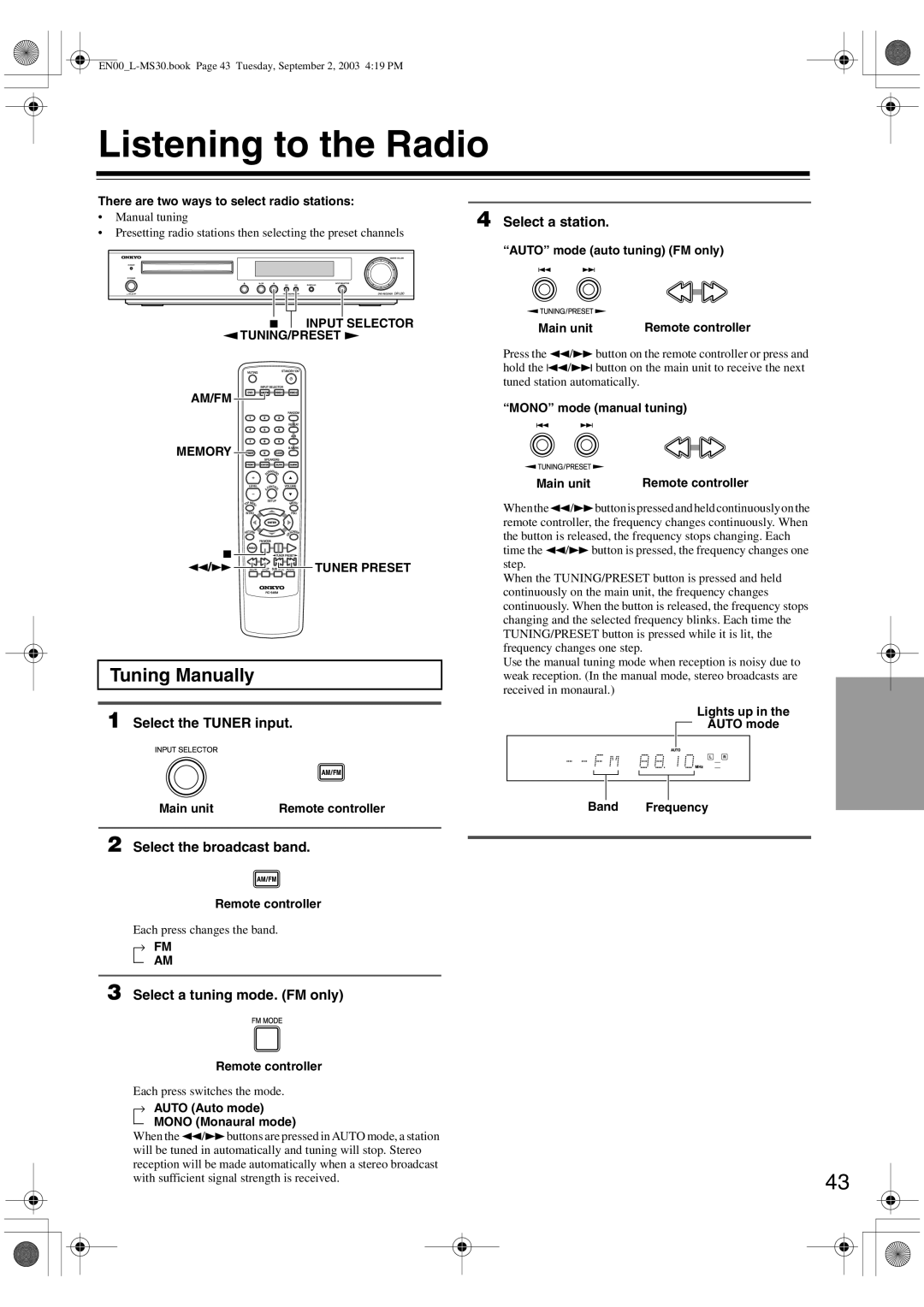 Onkyo L-MS30 instruction manual Listening to the Radio, Tuning Manually 