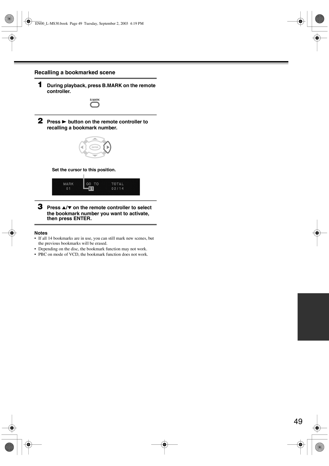 Onkyo L-MS30 instruction manual Recalling a bookmarked scene, Set the cursor to this position 