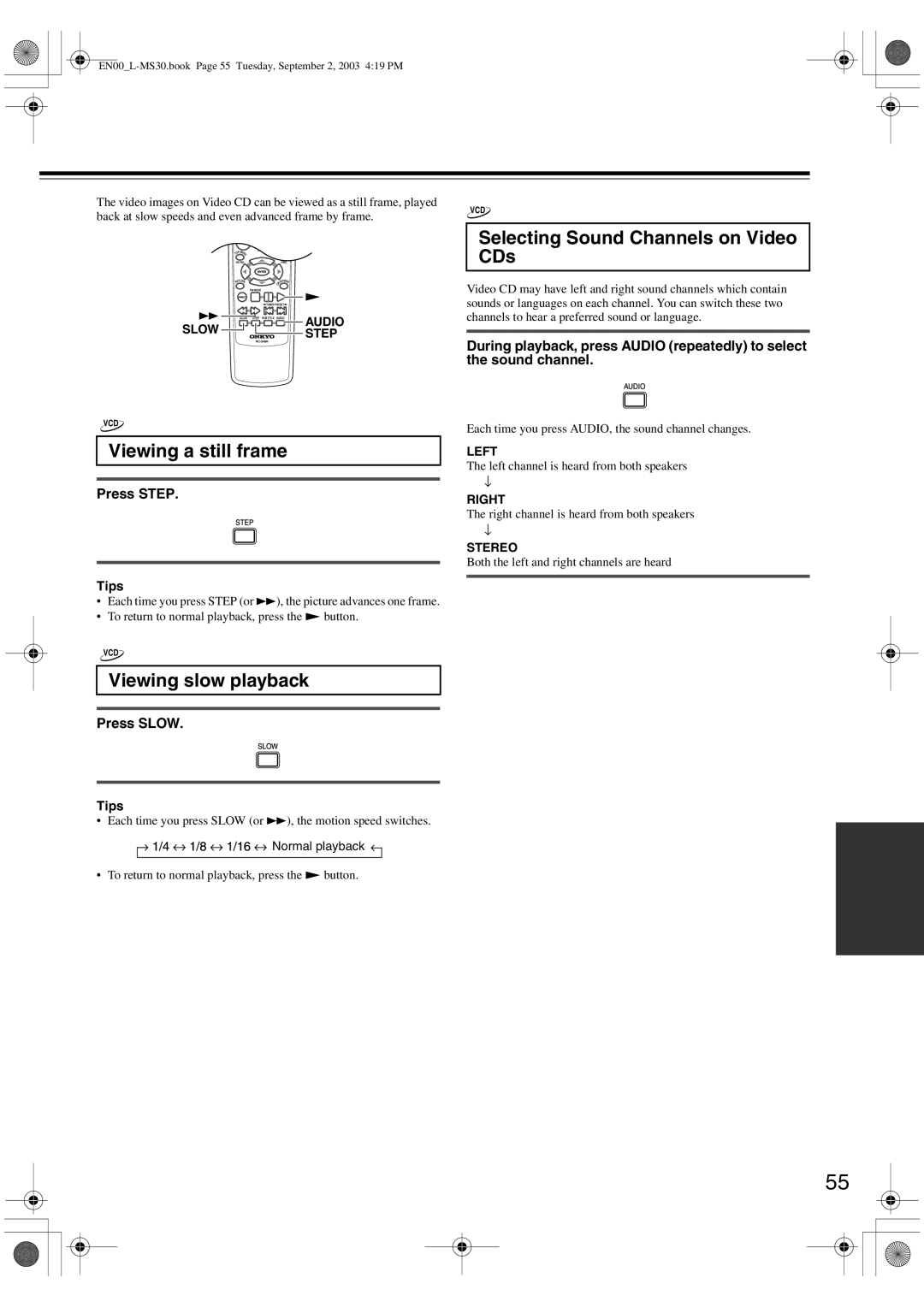 Onkyo L-MS30 instruction manual Selecting Sound Channels on Video CDs, ¡ Audio, Left, Right 