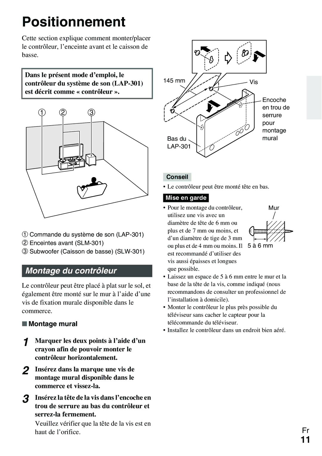 Onkyo Ls 3100 manual Positionnement, Montage du contrôleur, Montage mural 