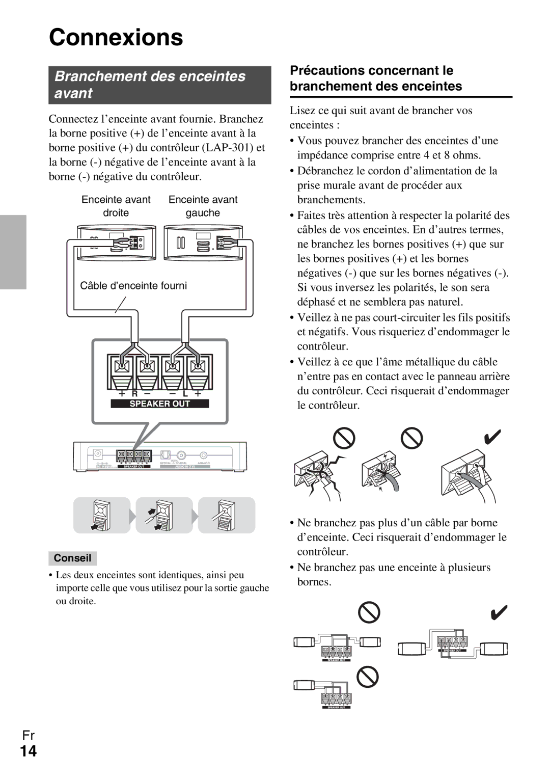 Onkyo Ls 3100 manual Connexions, Branchement des enceintes avant, Précautions concernant le branchement des enceintes 