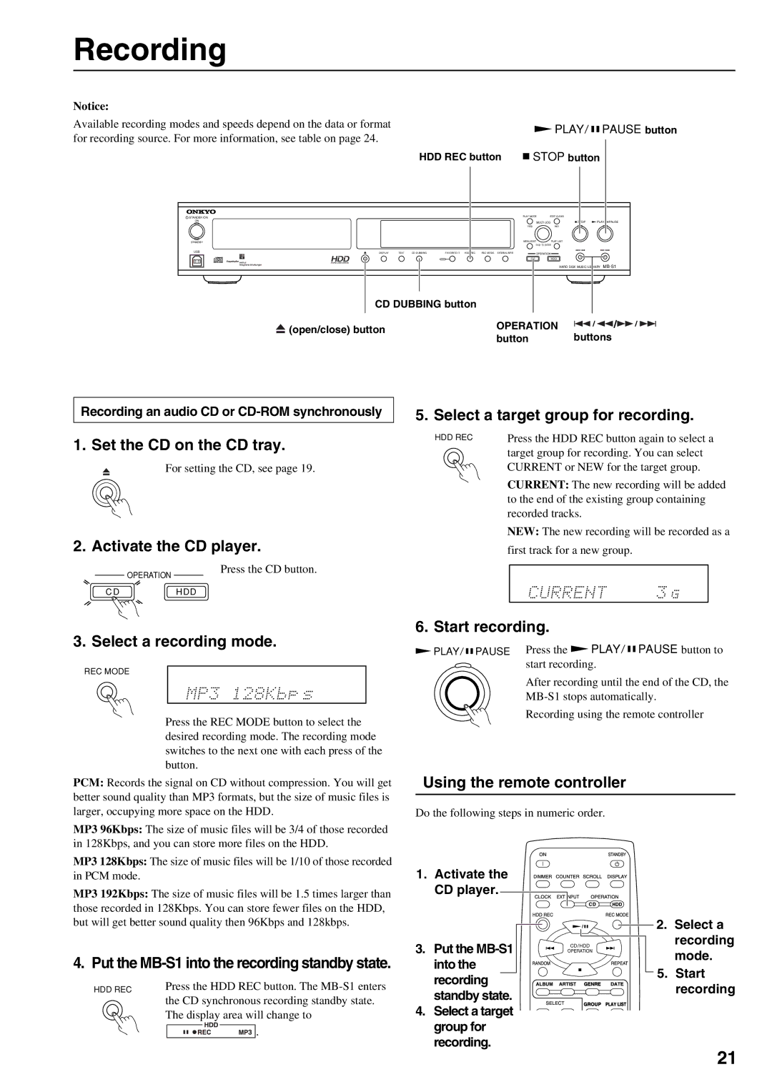 Onkyo MB-S1 Recording, Set the CD on the CD tray, Activate the CD player Select a target group for recording 