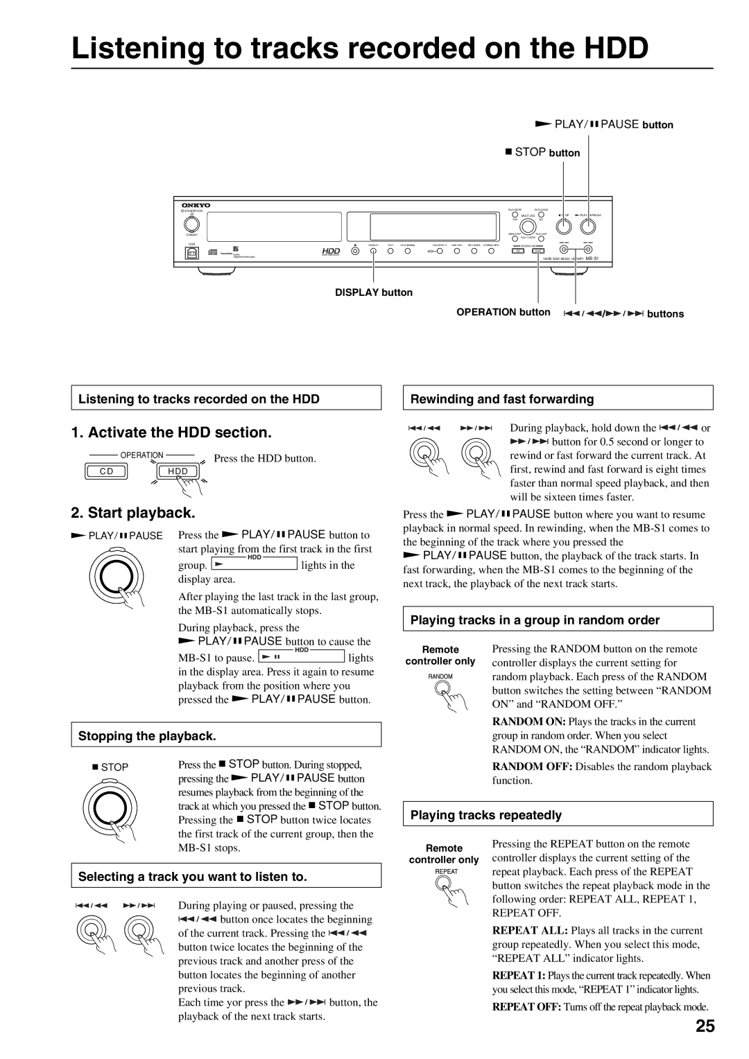 Onkyo MB-S1 instruction manual Listening to tracks recorded on the HDD, Activate the HDD section, Start playback 