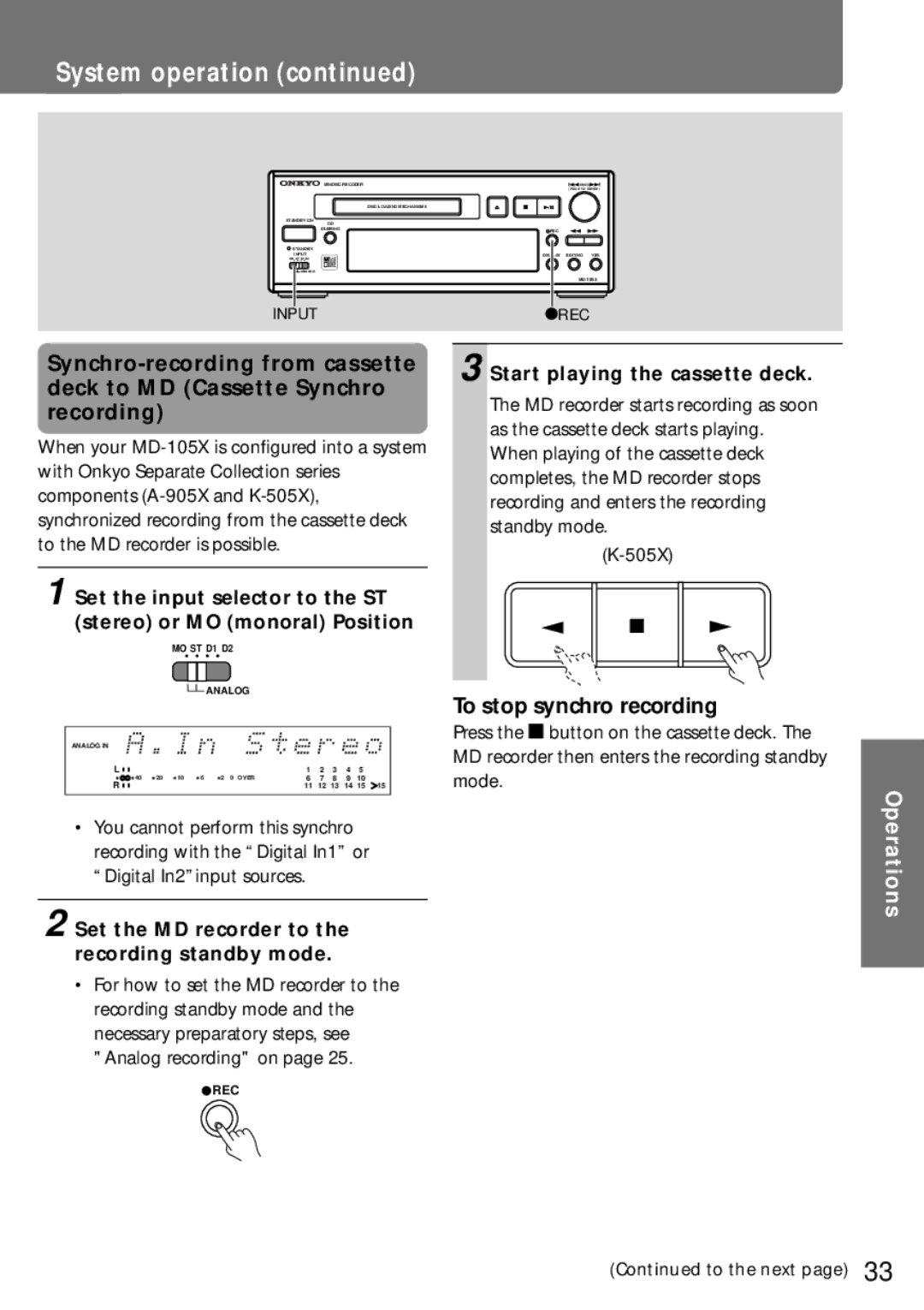 Onkyo MD-105X manual System operation, To stop synchro recording, Start playing the cassette deck 