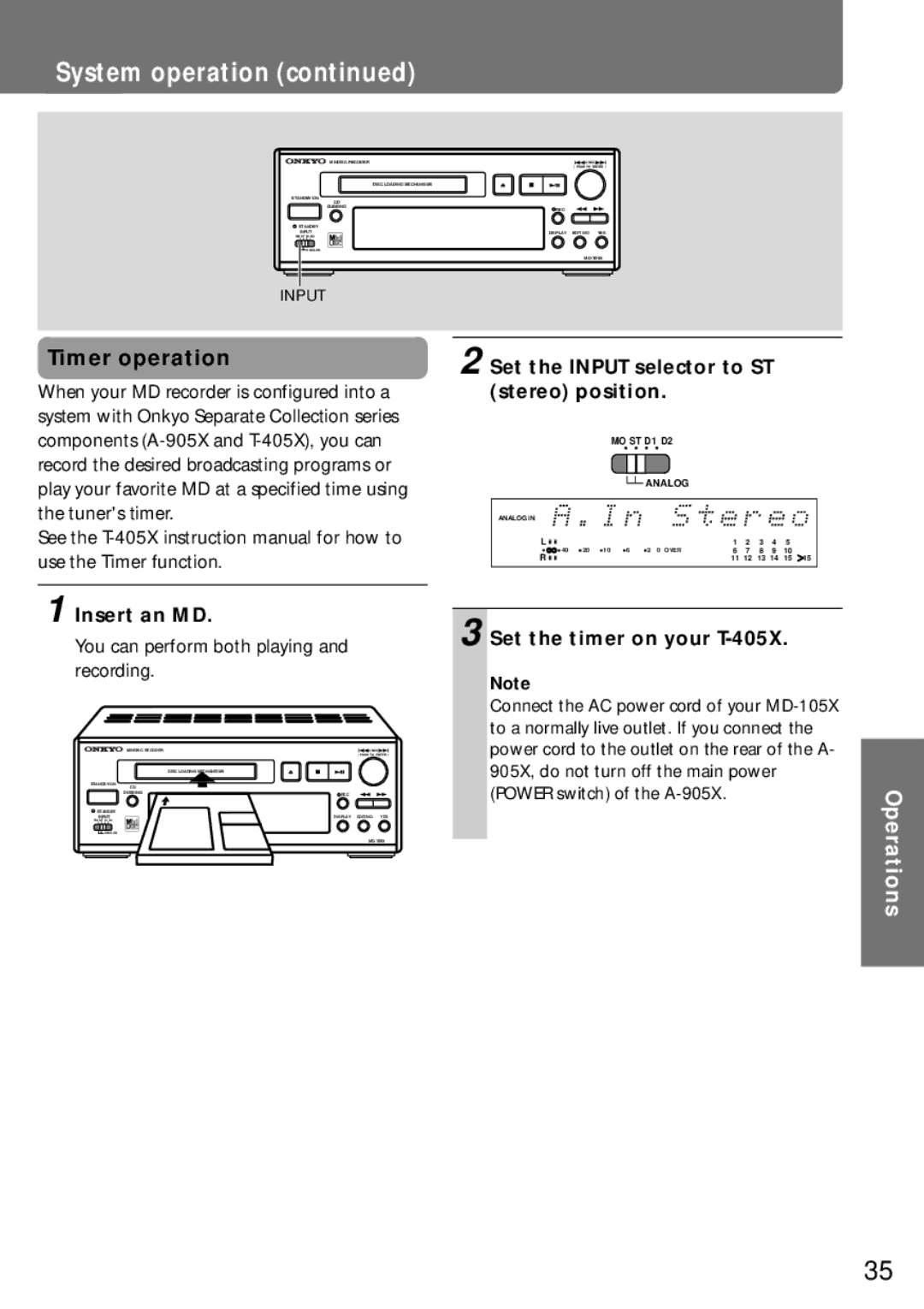 Onkyo MD-105X manual Timer operation, Set the Input selector to ST stereo position, Set the timer on your T-405X 