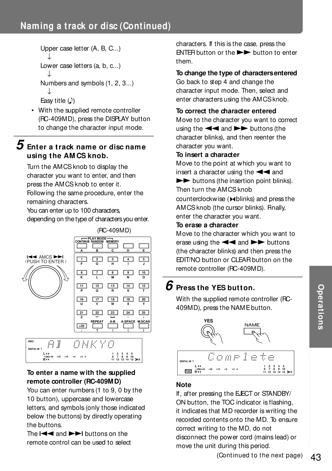 Onkyo MD-105X manual Naming a track or disc, Enter a track name or disc name using the Amcs knob 