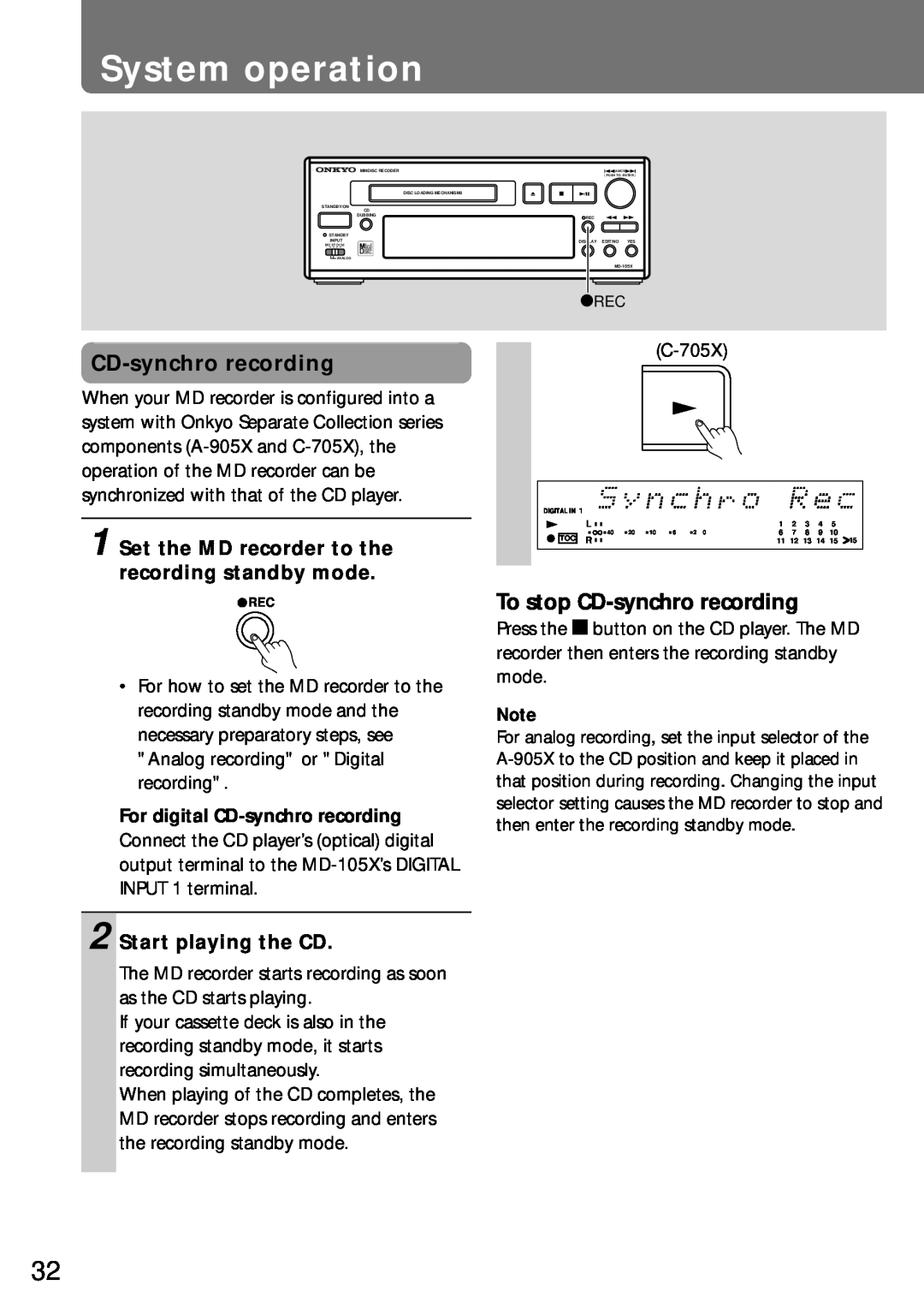 Onkyo MD-105X System operation, To stop CD-synchrorecording, Start playing the CD, For digital CD-synchrorecording 