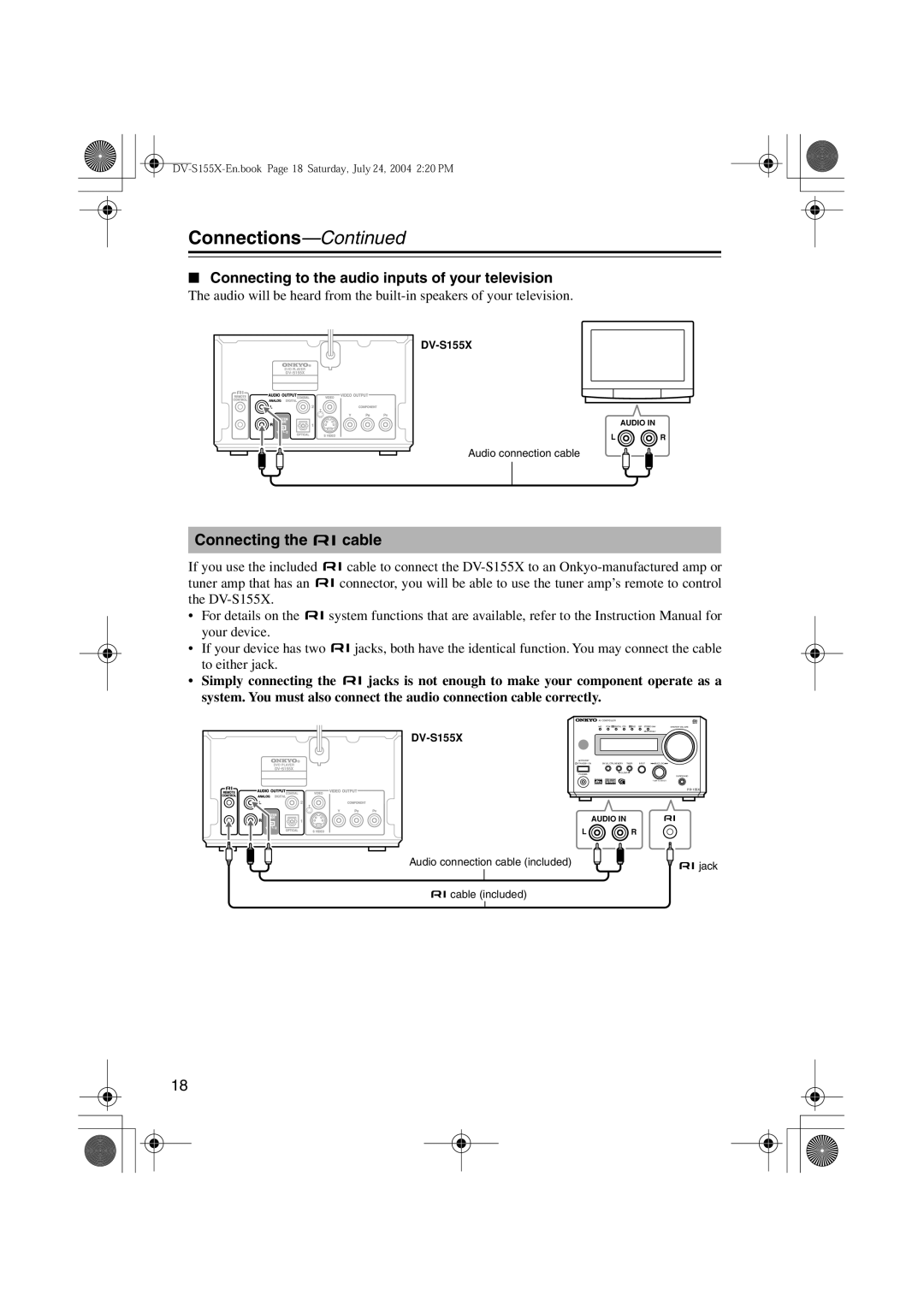 Onkyo DV-S155X, PR-155X, ST-V10X, SWA-V10X, HTC-V10X Connecting to the audio inputs of your television, Connecting the cable 