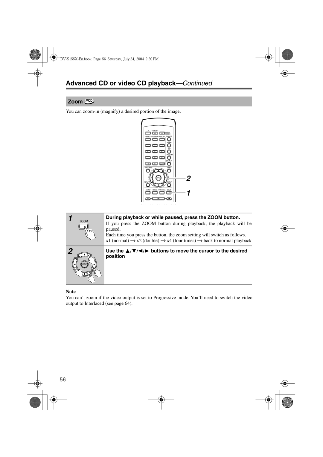 Onkyo PR-155X, ST-V10X, SWA-V10X, HTC-V10X, DV-S155X Zoom VCD, During playback or while paused, press the Zoom button 