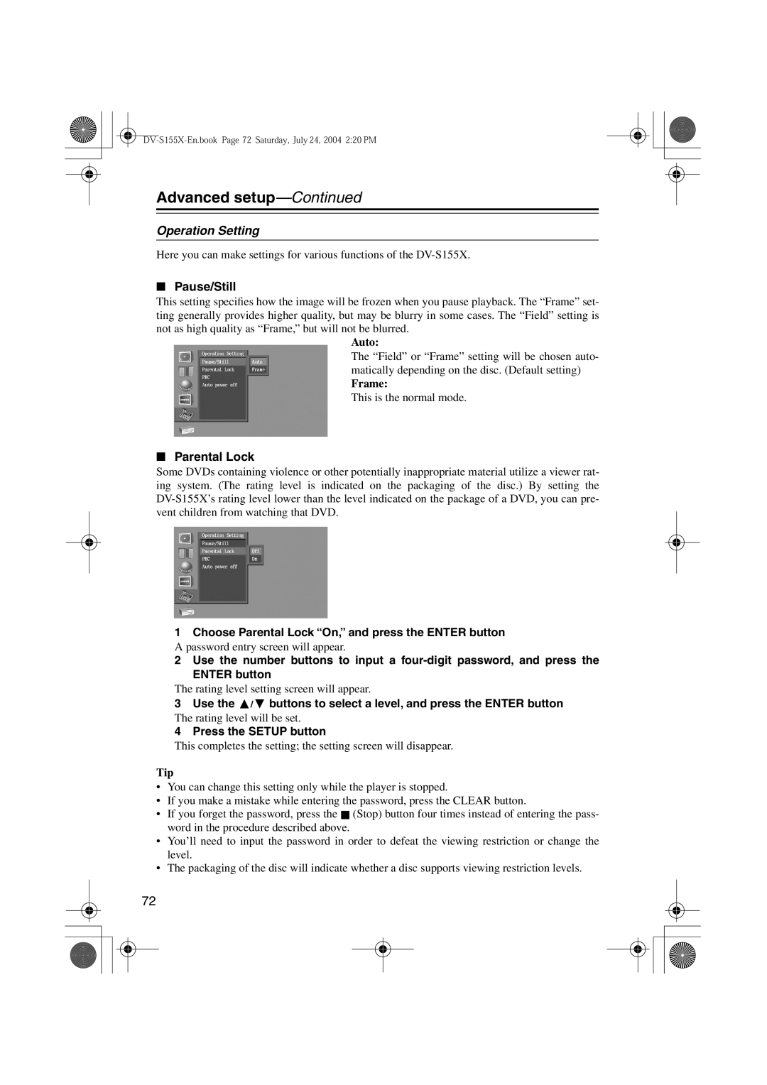 Onkyo SWA-V10X, PR-155X, ST-V10X Operation Setting, Pause/Still, Choose Parental Lock On, and press the Enter button 