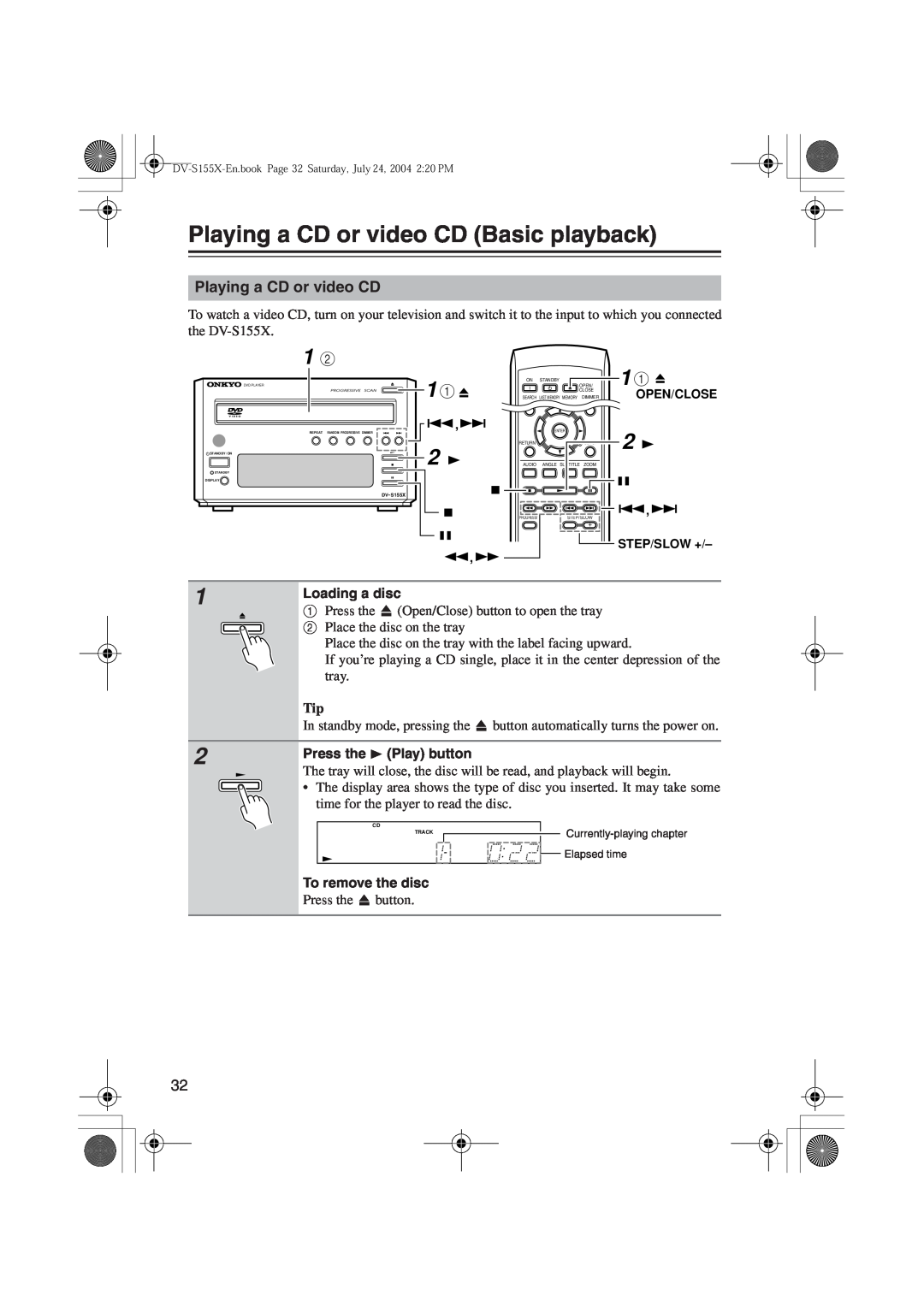 Onkyo DV-S155X, PR-155X Playing a CD or video CD Basic playback, Loading a disc, To remove the disc, Press the Play button 