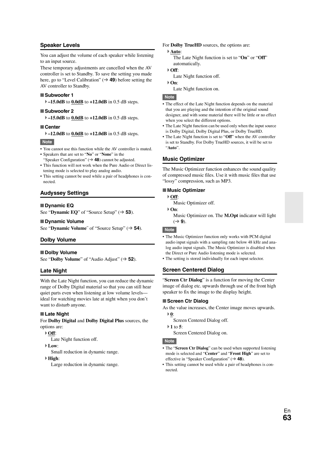 Onkyo PR-SC5508 Speaker Levels, Audyssey Settings, Dolby Volume, Music Optimizer, Late Night, Screen Centered Dialog 