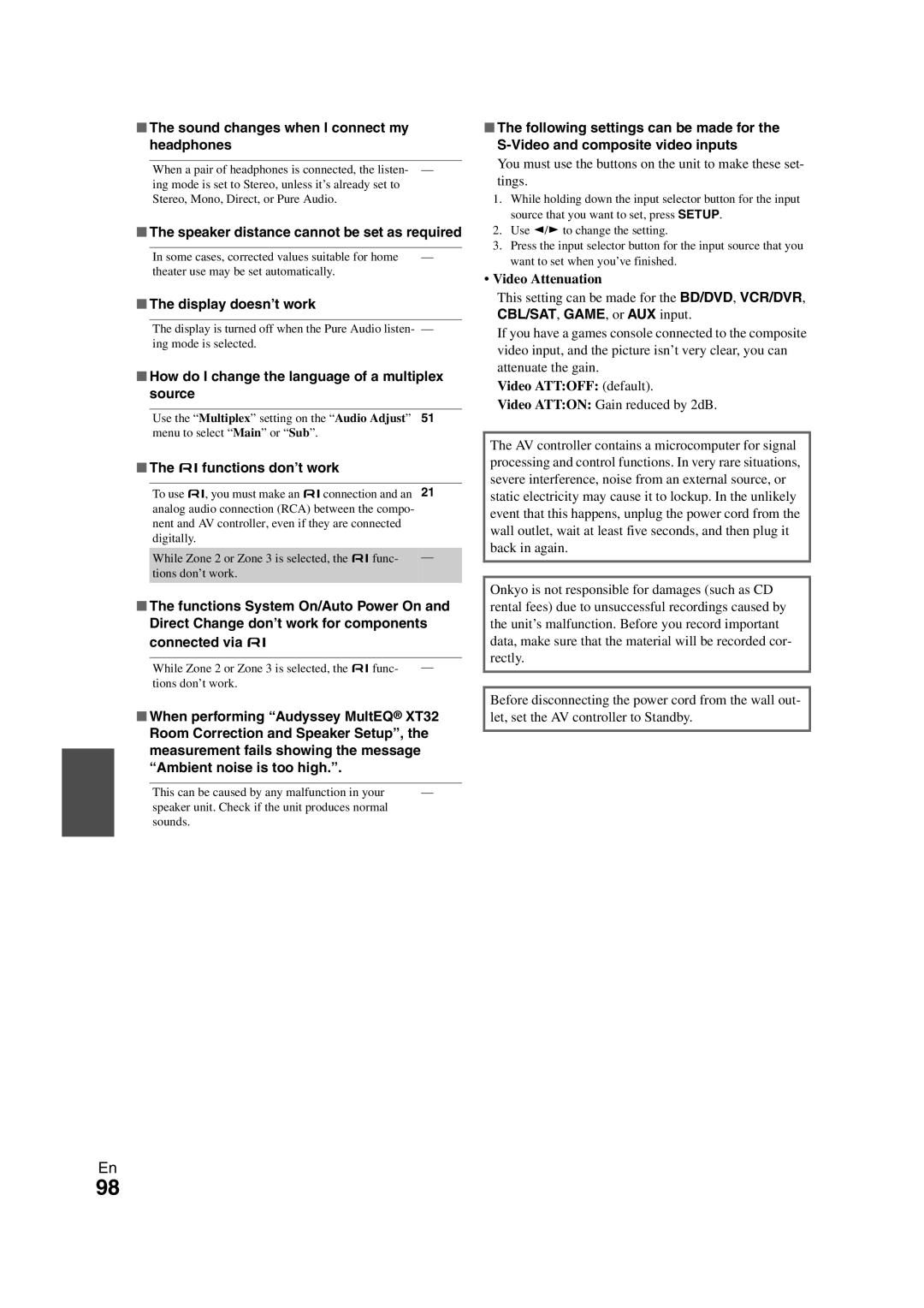 Onkyo PR-SC5508 instruction manual Sound changes when I connect my headphones, Speaker distance cannot be set as required 