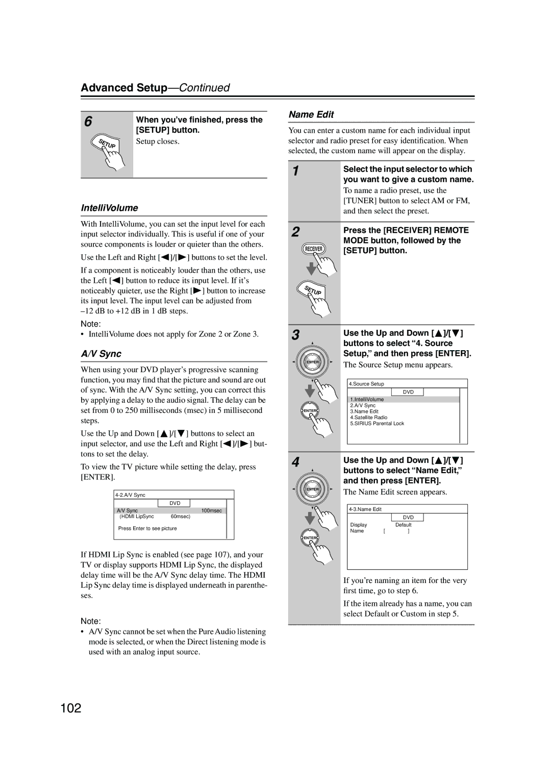 Onkyo PR-SC885 instruction manual 102, IntelliVolume, Name Edit, Sync, You want to give a custom name 