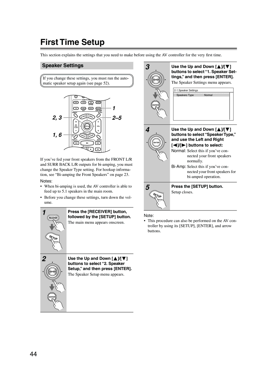 Onkyo PR-SC885 instruction manual First Time Setup, Speaker Settings 