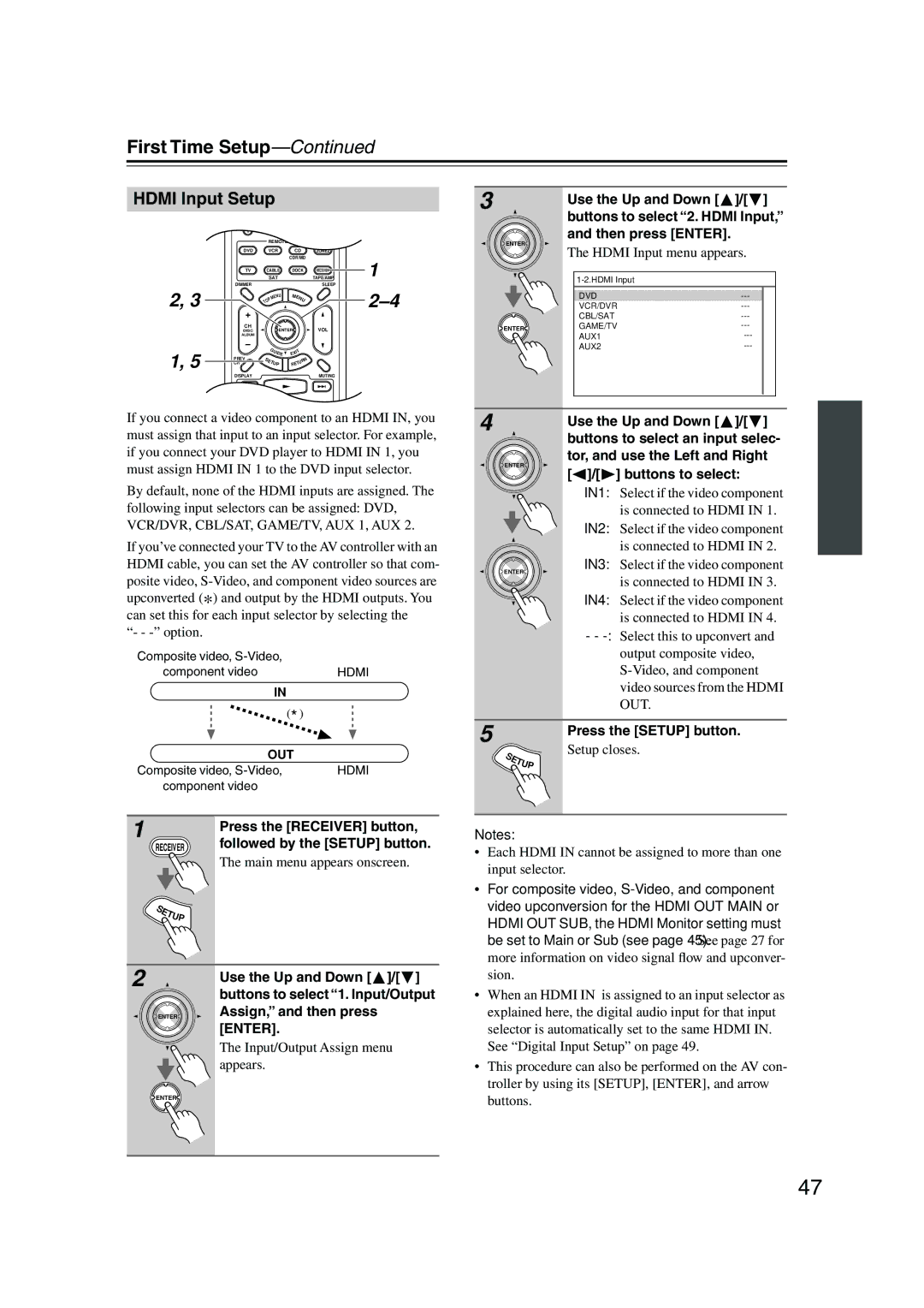 Onkyo PR-SC885 instruction manual Hdmi Input Setup, Use the Up and Down / buttons to select 2. Hdmi Input, Then press Enter 