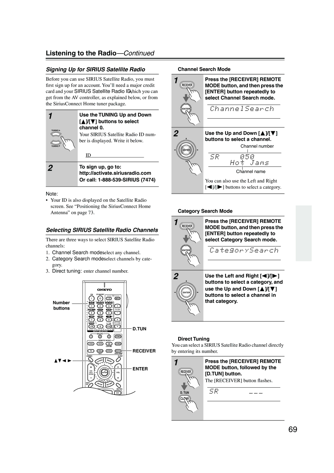 Onkyo PR-SC885 instruction manual Signing Up for Sirius Satellite Radio, Selecting Sirius Satellite Radio Channels 