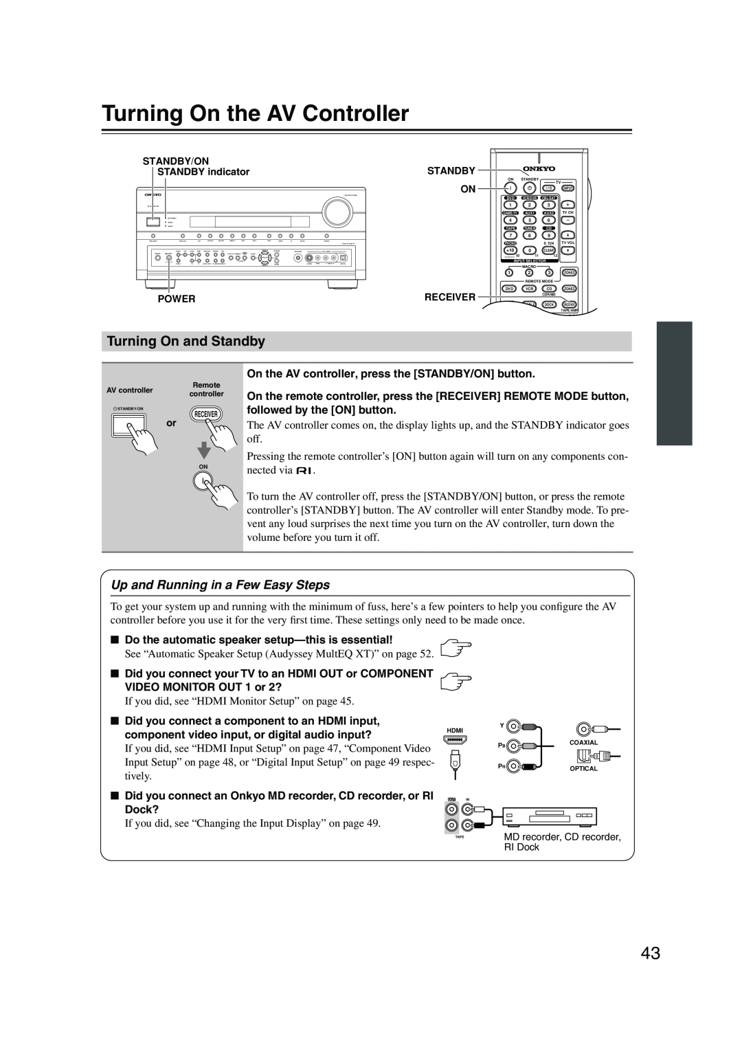 Onkyo PR-SC885 instruction manual Turning On the AV Controller, Turning On and Standby, Up and Running in a Few Easy Steps 