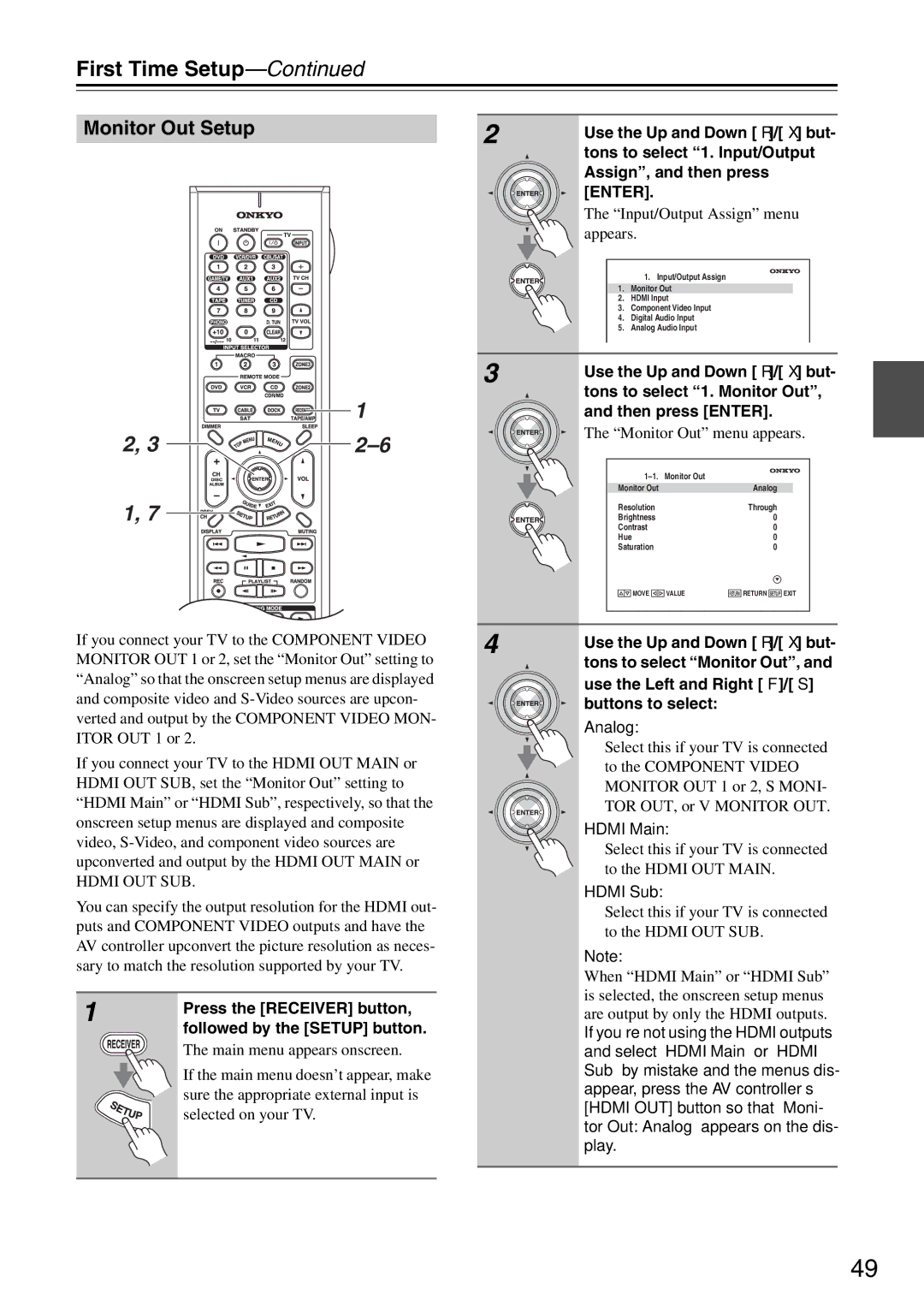 Onkyo PR-SC886 instruction manual Monitor Out Setup, Input/Output Assign menu appears, Monitor Out menu appears 