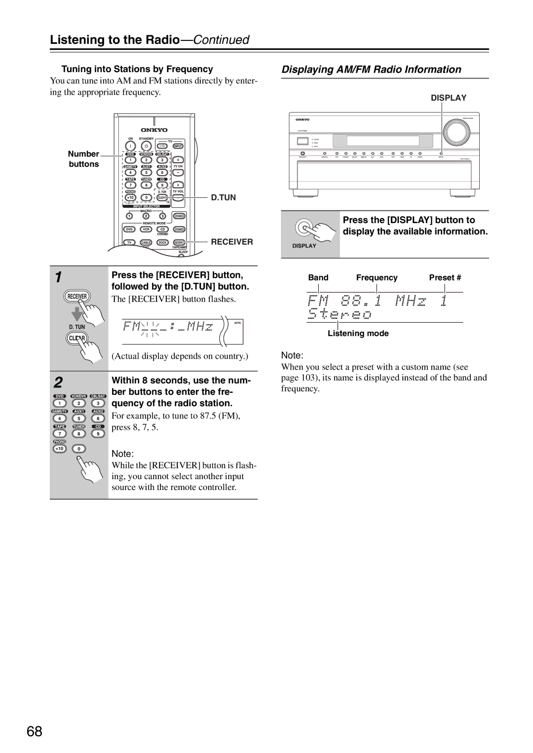 Onkyo PR-SC886 instruction manual Listening to the Radio, Displaying AM/FM Radio Information 