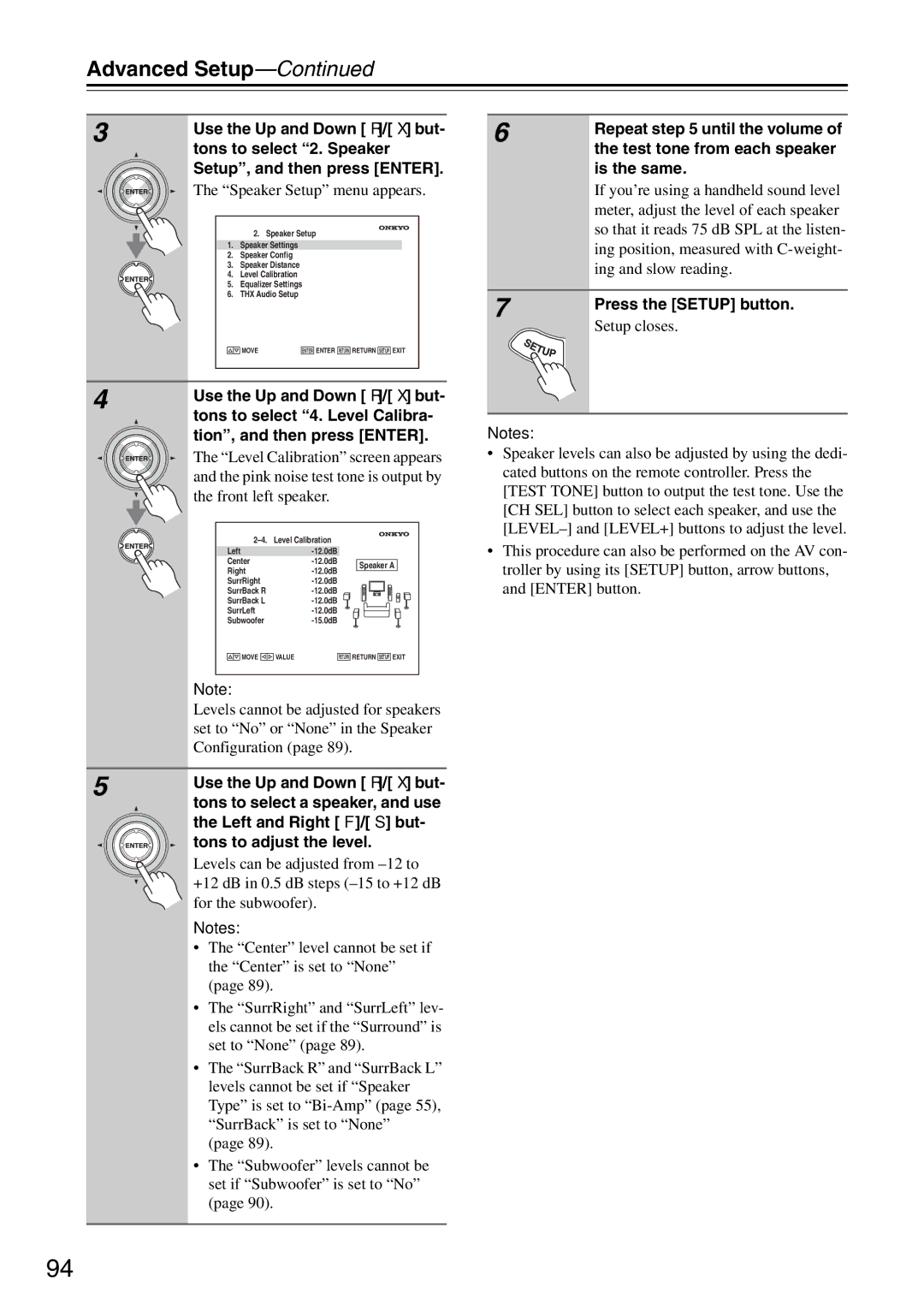 Onkyo PR-SC886 instruction manual Repeat until the volume, Test tone from each speaker, Is the same 