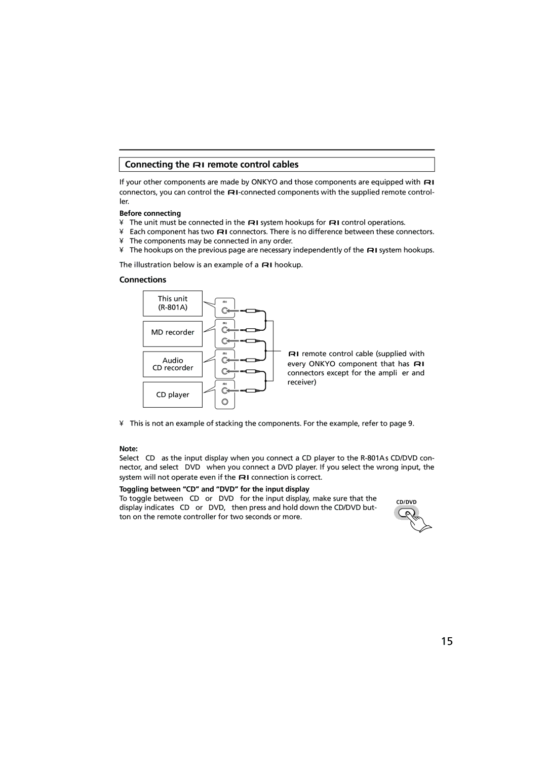 Onkyo R-801A instruction manual Connecting the remote control cables, Toggling between CD and DVD for the input display 